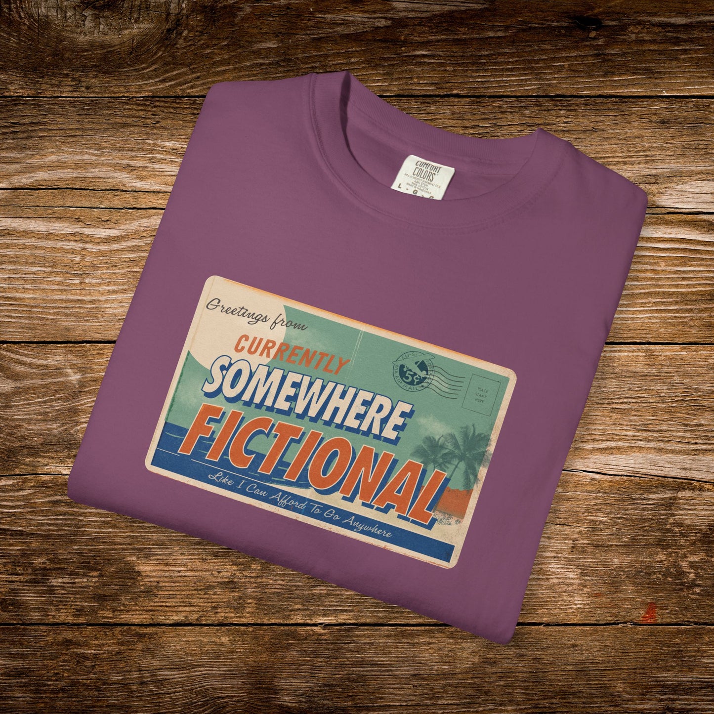 Greetings From Somewhere Fictional Shirt | Retro Vacation Postcard Tee | Reader Escape Graphic Tee