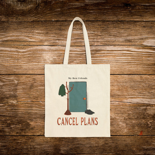 My Best Friends Cancel Plans Tote Bag | Homebody Canvas Tote