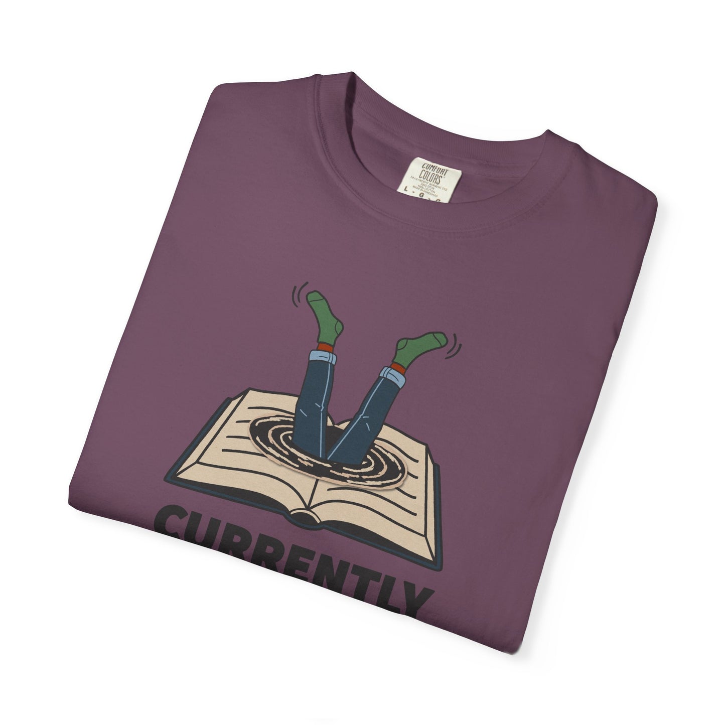 Currently Unavailable Shirt | Funny Lost In A Book Tee