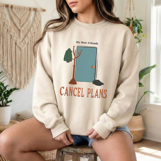 My Best Friends Cancel Plans Sweatshirt | Introvert Reader Crewneck | Cozy Homebody Sweatshirt