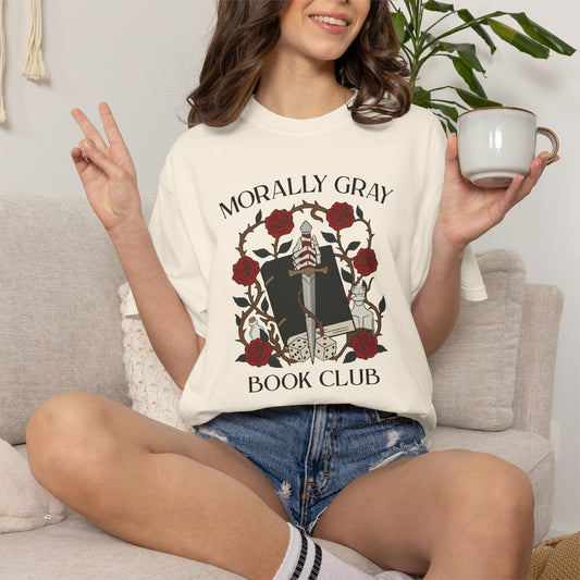 Morally Gray Book Club Shirt | Dark Romance Romantasy Tee | Bookish Villain Era Shirt
