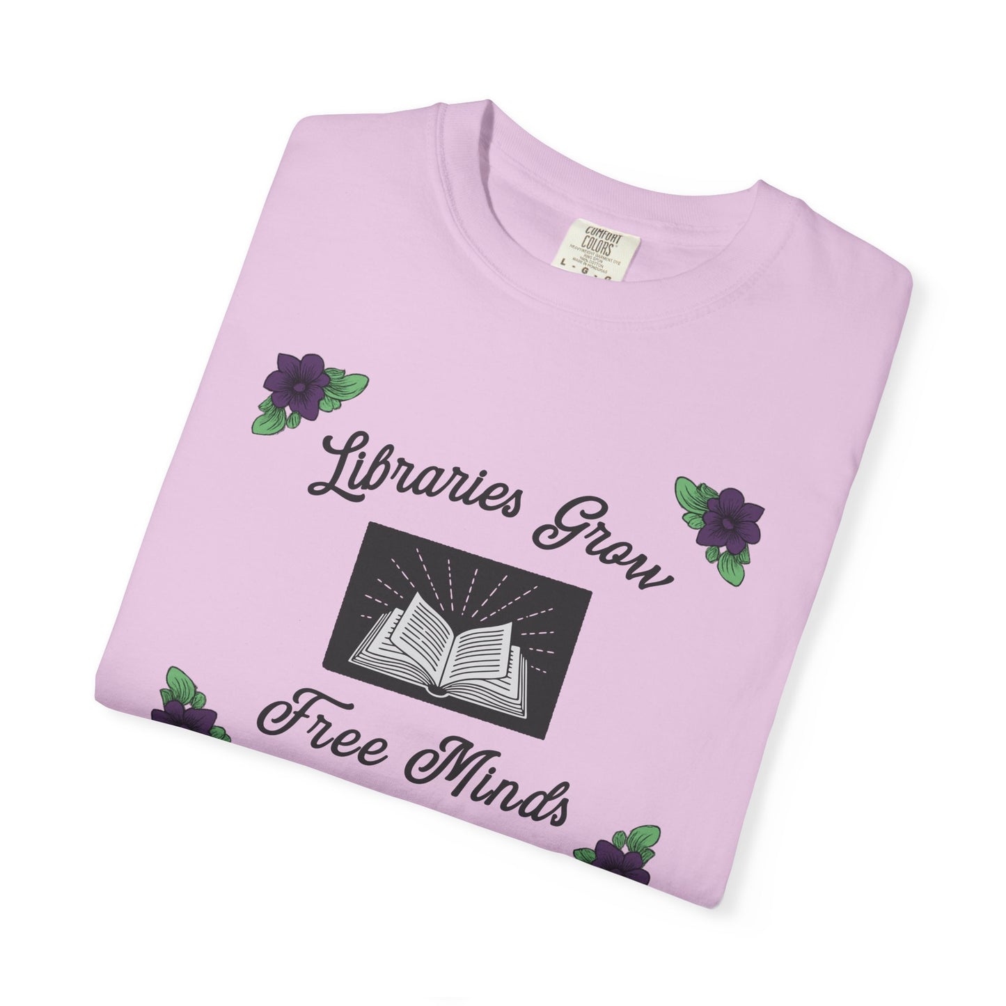 Libraries Grow Free Minds Shirt | Vintage Library Floral Tee