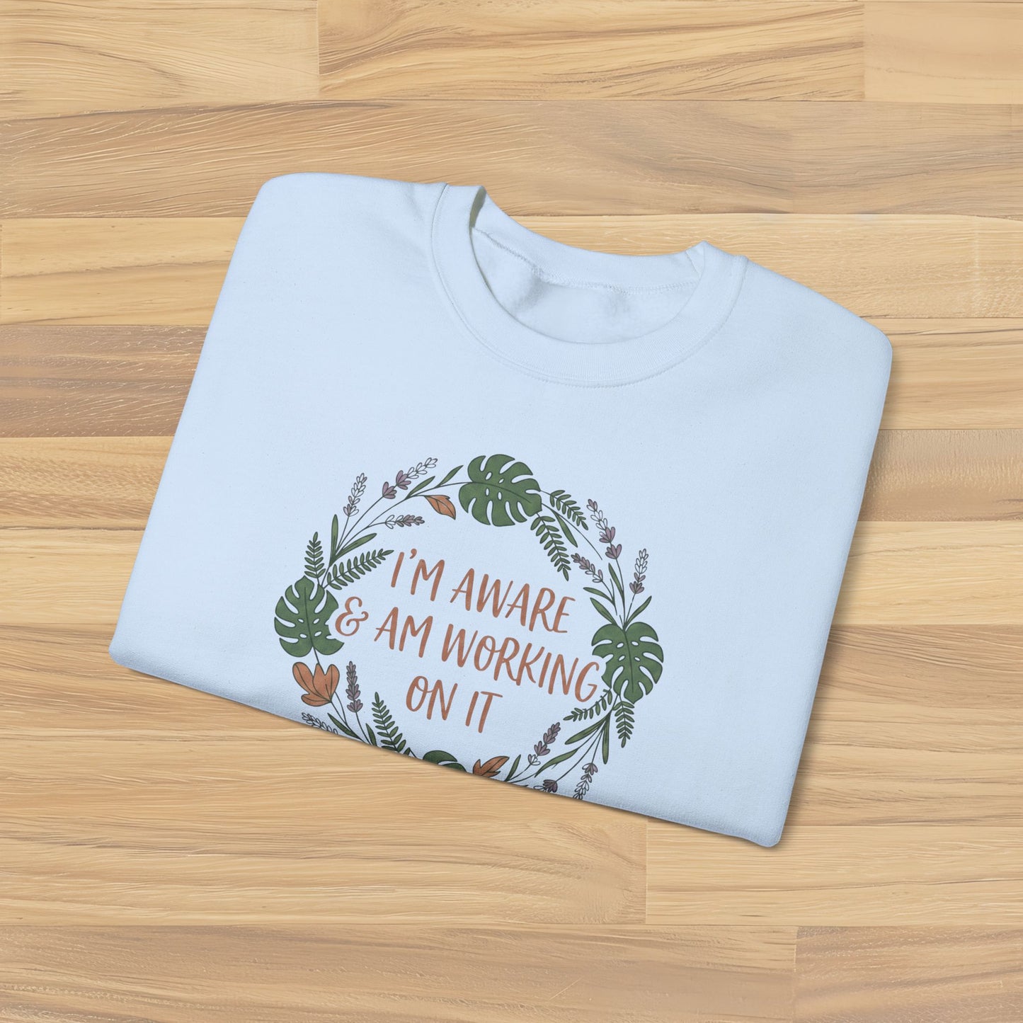 I’m Aware & Am Working On It Sweatshirt | Retro Self-Awareness Crewneck