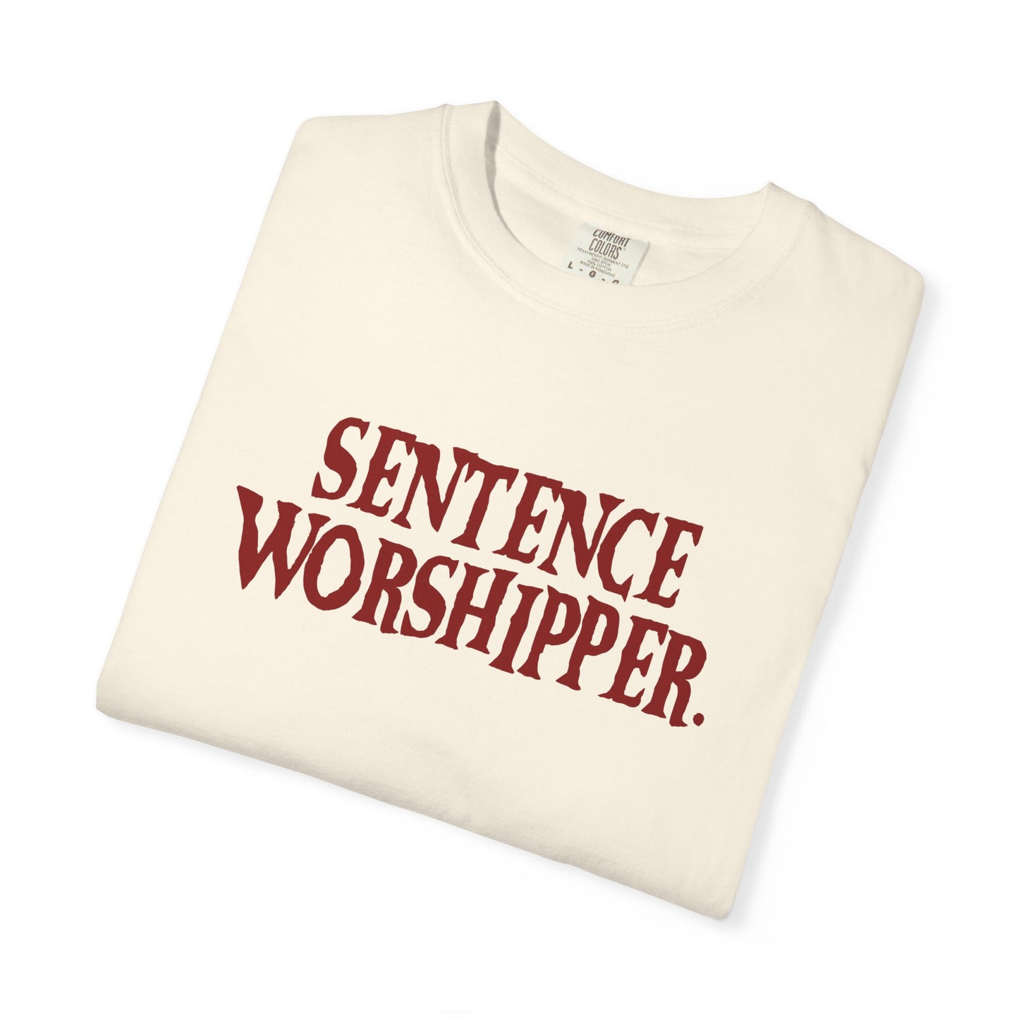 Sentence Worshipper Shirt | Literary Typography Tee