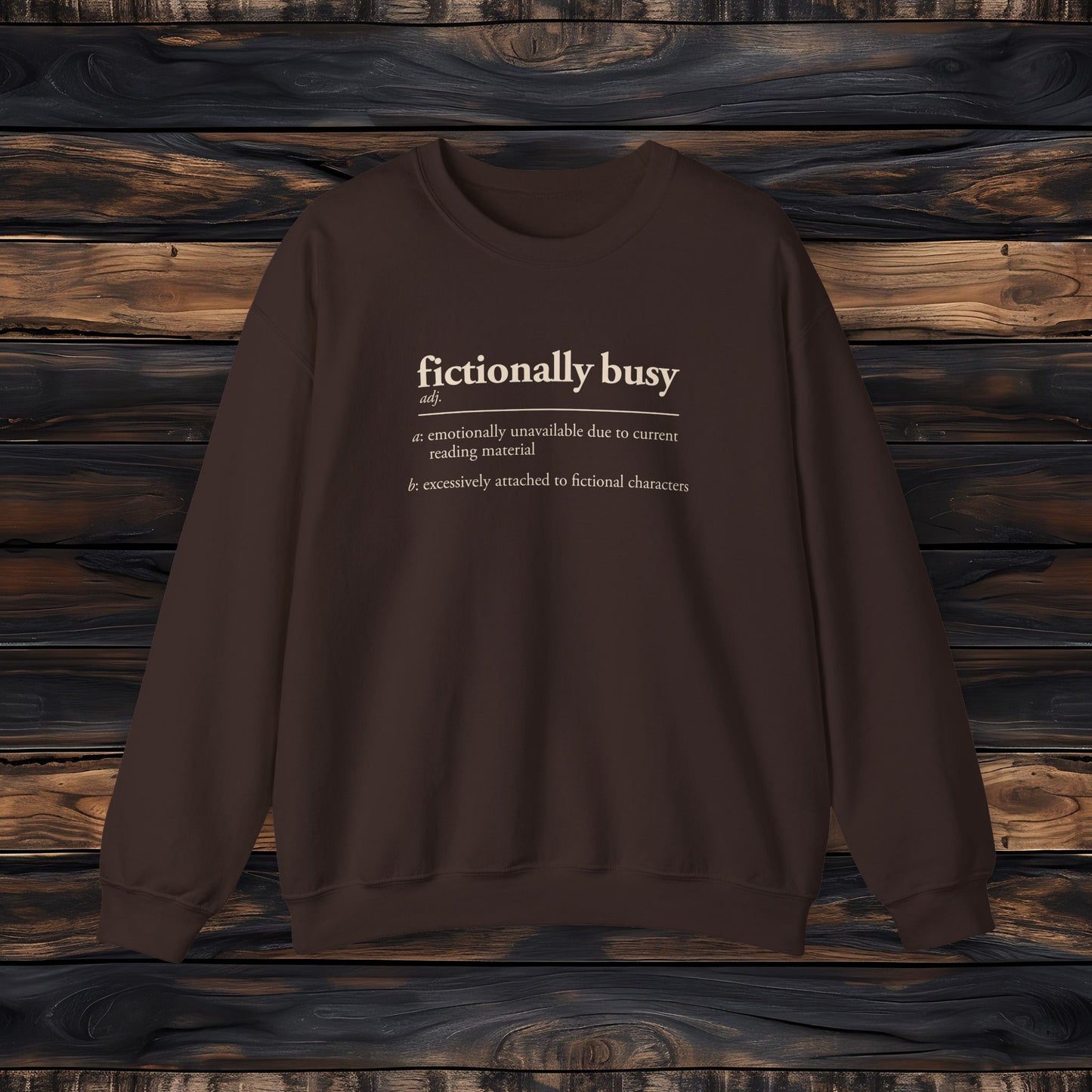 Fictionally Busy Sweatshirt | Retro Reader Definition Crewneck