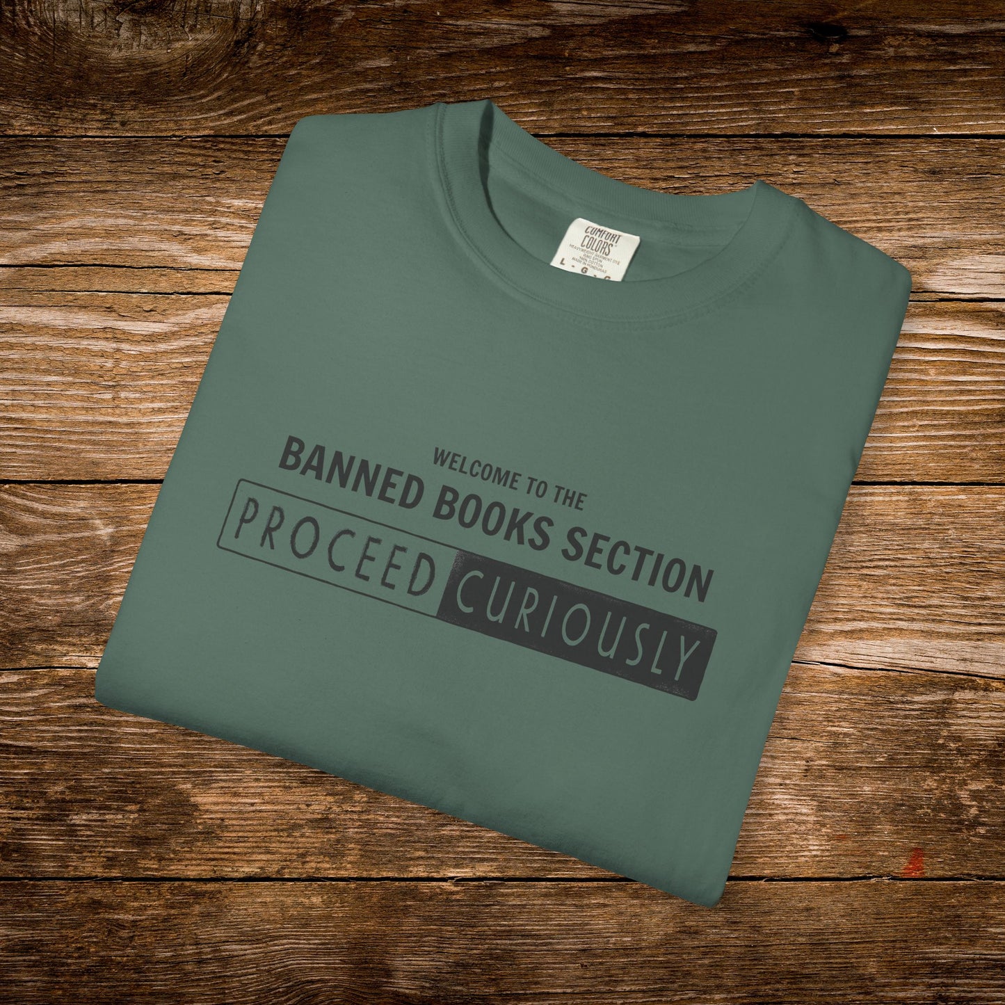 Proceed Curiously Shirt | Banned Books Section Reader Tee