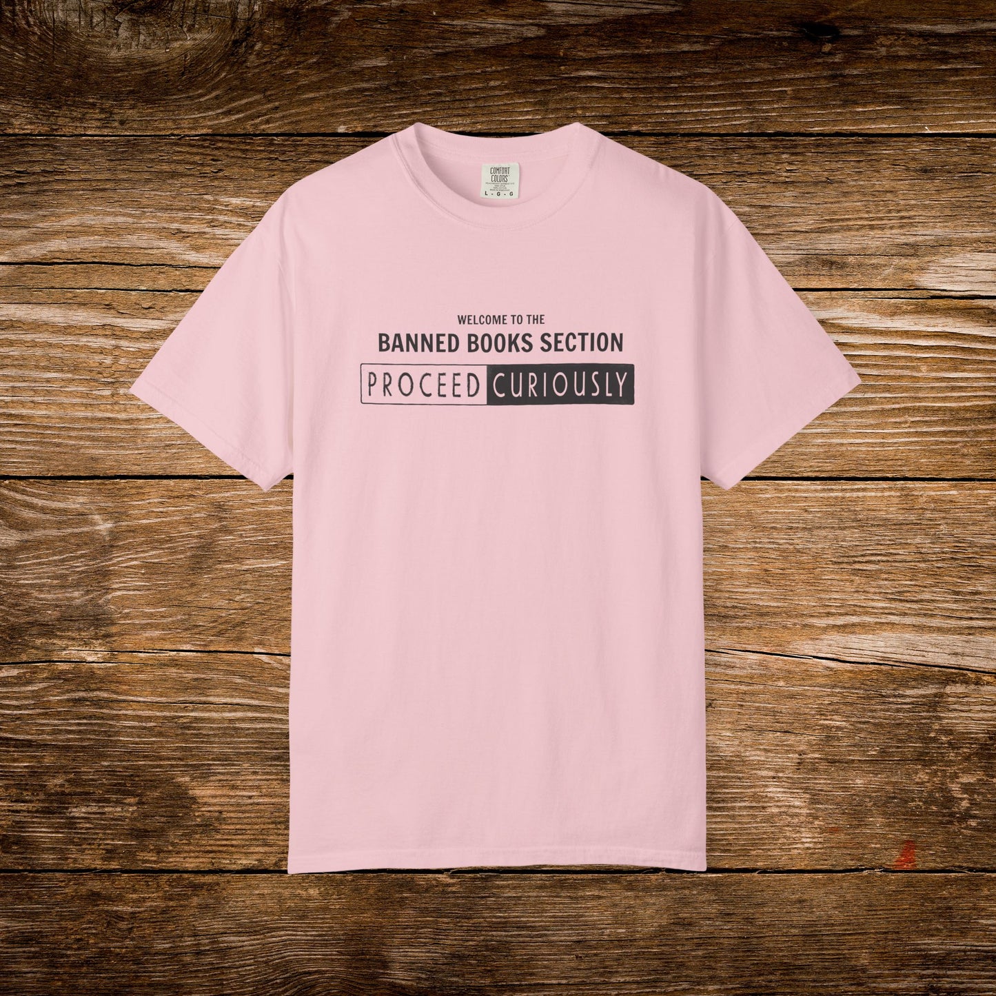 Proceed Curiously Shirt | Banned Books Section Reader Tee