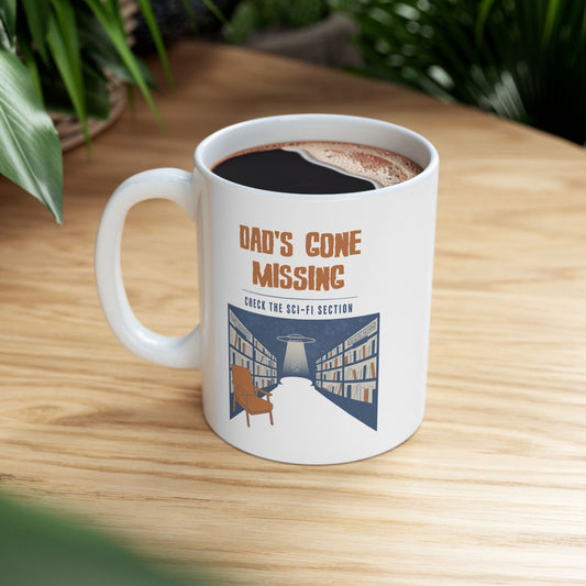 Dad’s Gone Missing Mug | Retro Science Fiction Coffee Mug
