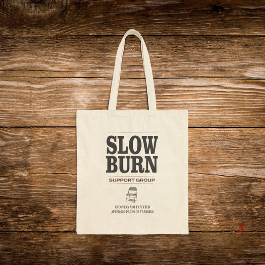 Slow Burn Support Group Tote Bag | Romance Reader Canvas Tote | Bookish Trope Tote