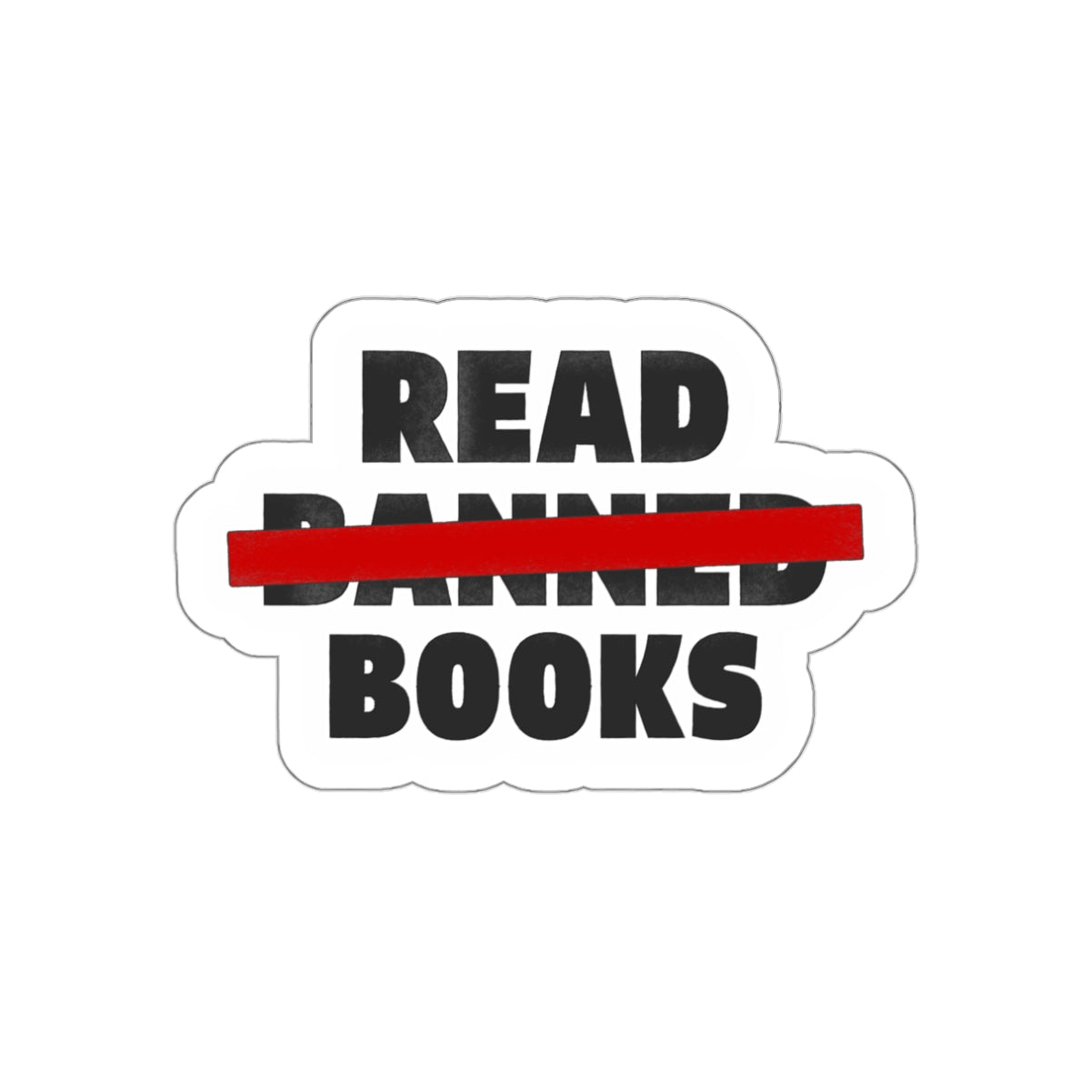 Read Banned Books Sticker | Anti-Censorship Vinyl Sticker