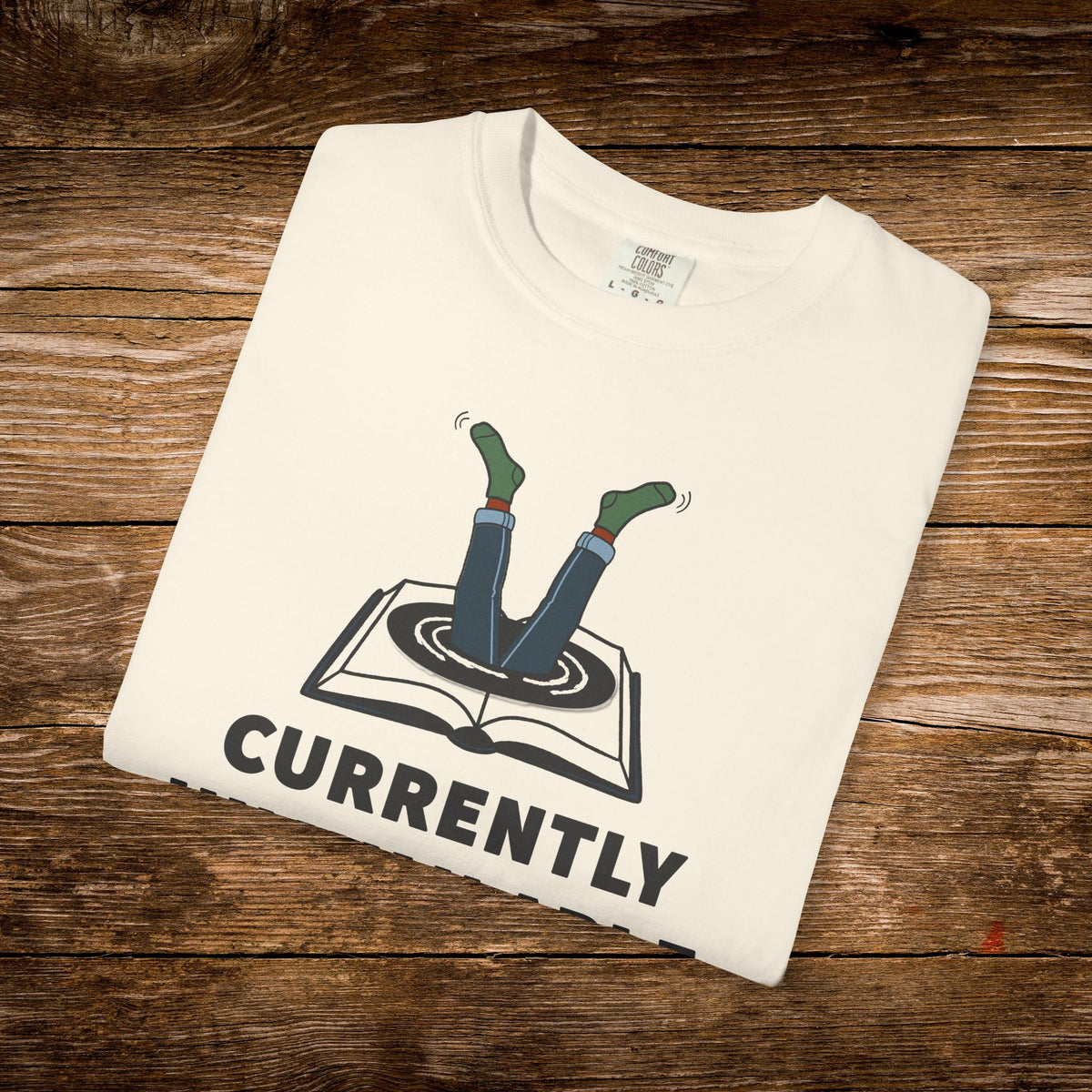 Currently Unavailable Shirt | Funny Lost In A Book Tee