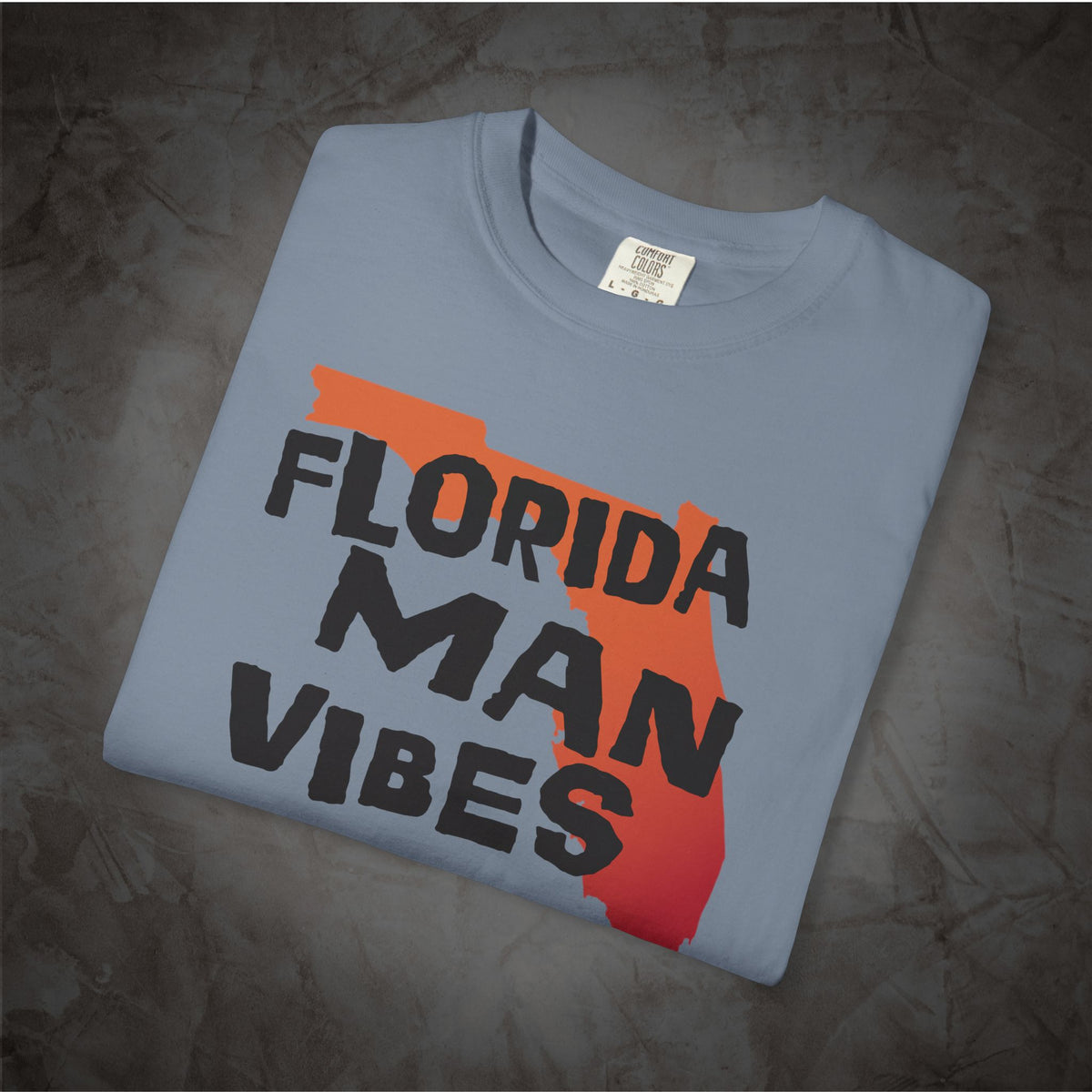 Florida Man Vibes Shirt | Funny Florida Graphic Tee