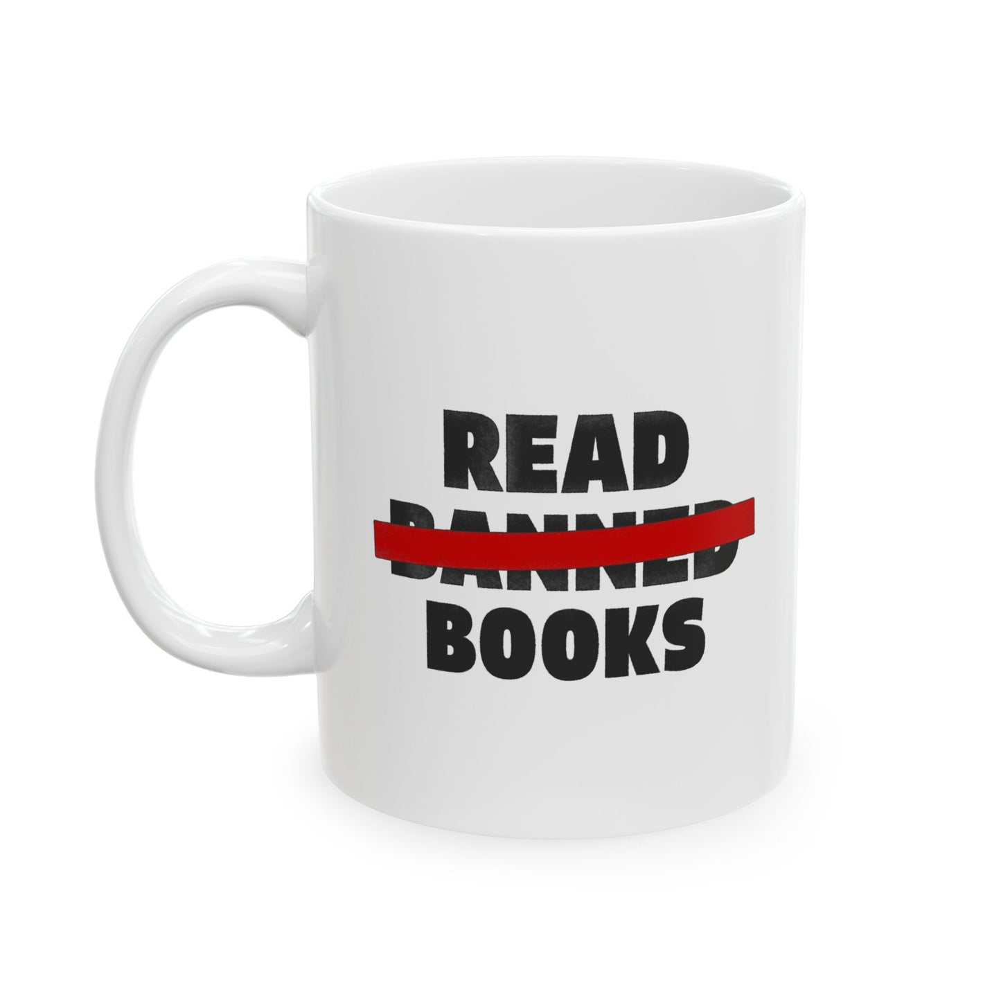 Read Banned Books Mug | Anti-Censorship Coffee Mug