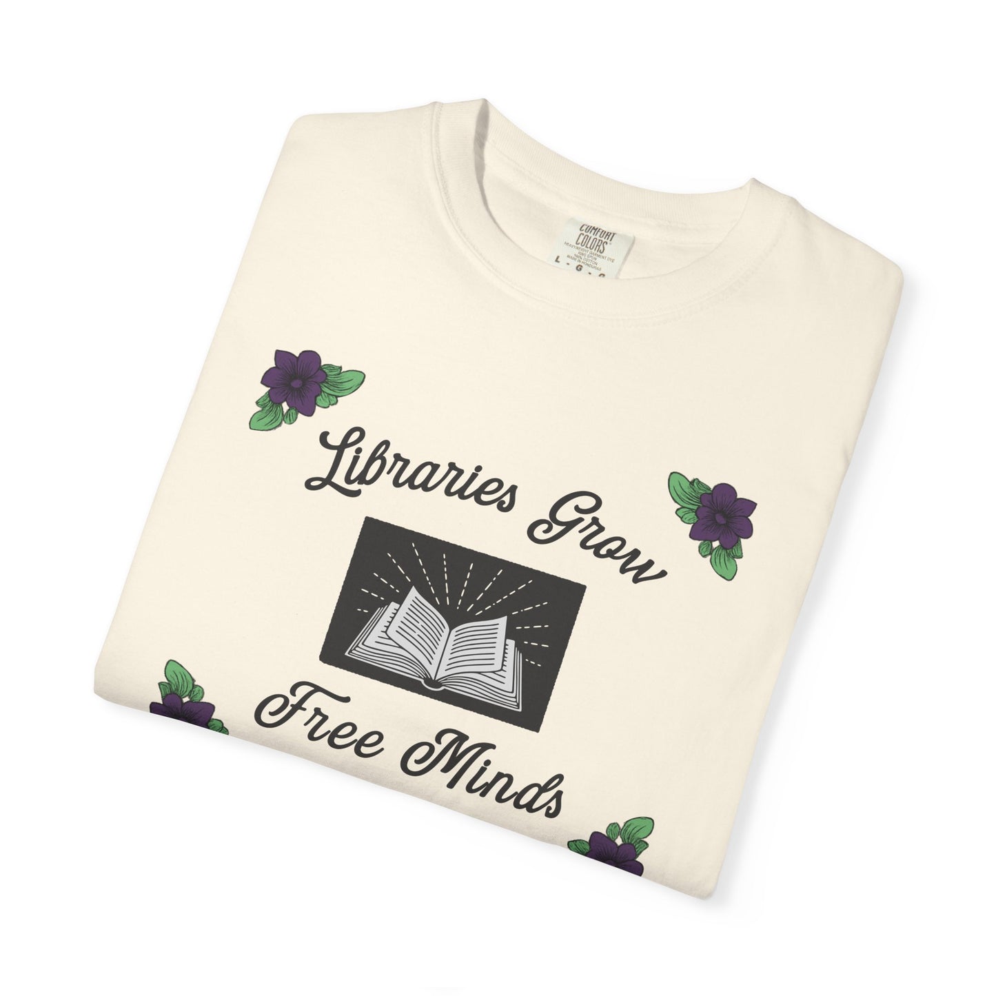 Libraries Grow Free Minds Shirt | Vintage Library Floral Tee