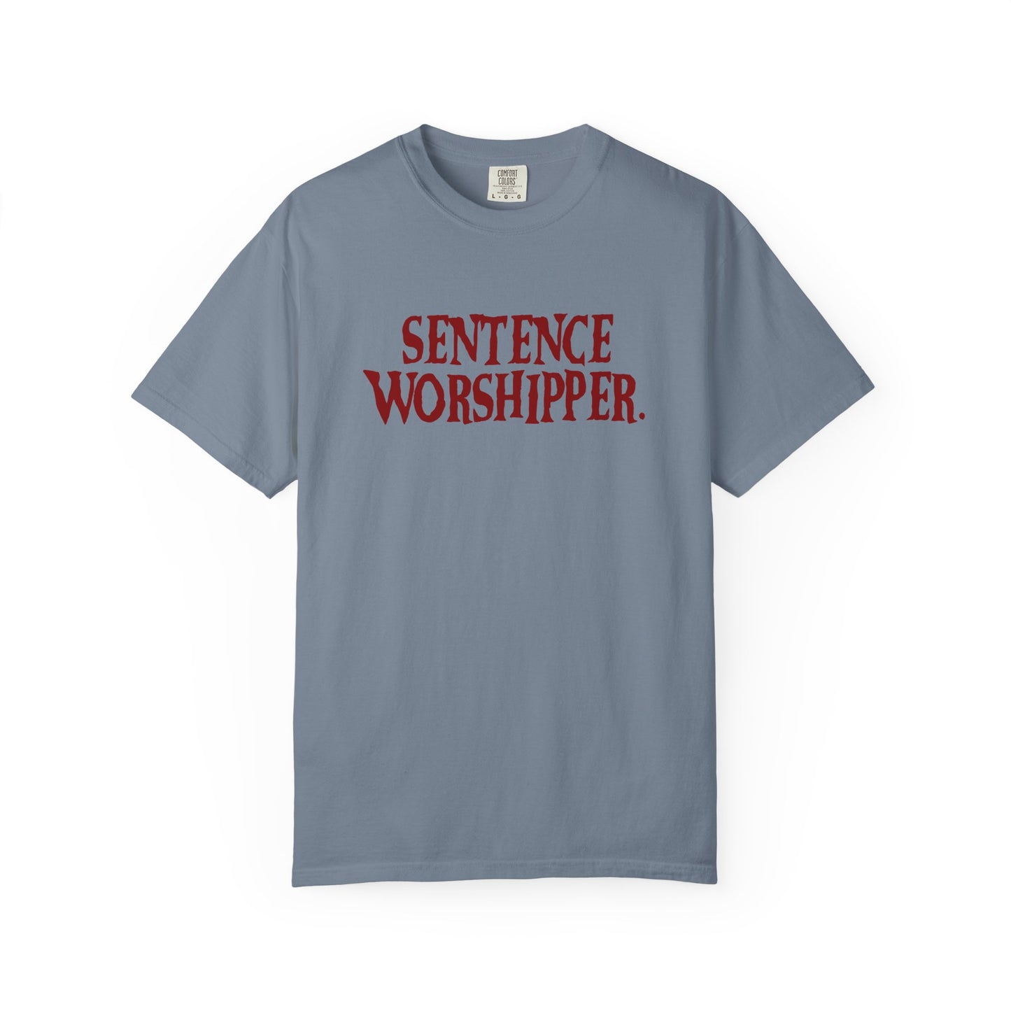 Sentence Worshipper Shirt | Literary Typography Tee