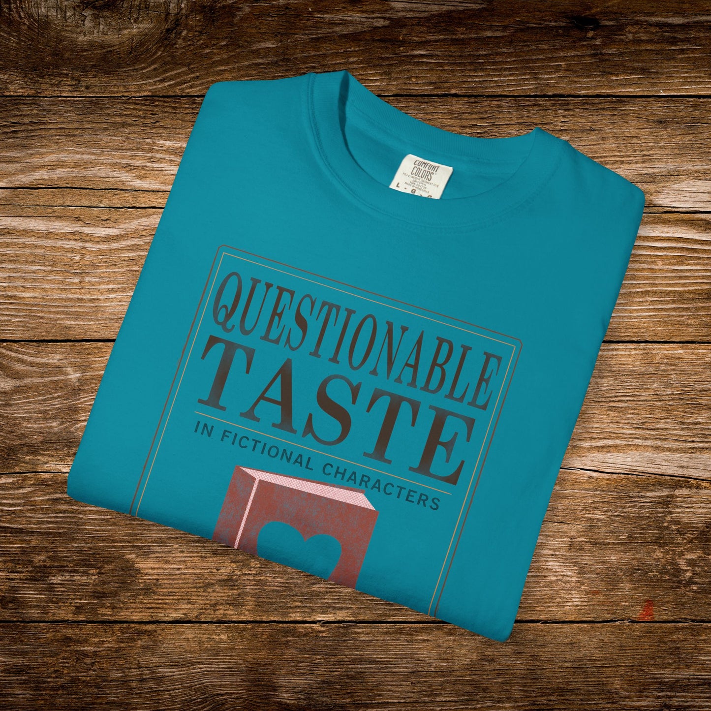 Questionable Taste in Fictional Characters Shirt | Vintage Paperback Tee