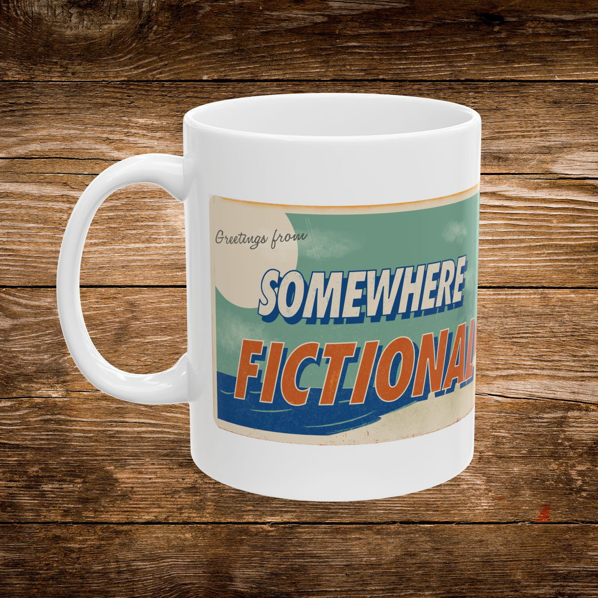 Greetings From Somewhere Fictional Mug | Vintage Postcard Coffee Mug