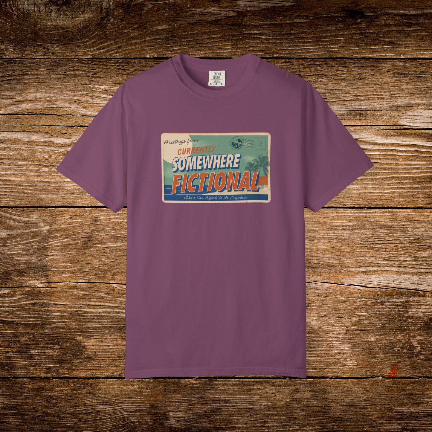 Greetings From Somewhere Fictional Shirt | Retro Vacation Postcard Tee | Reader Escape Graphic Tee