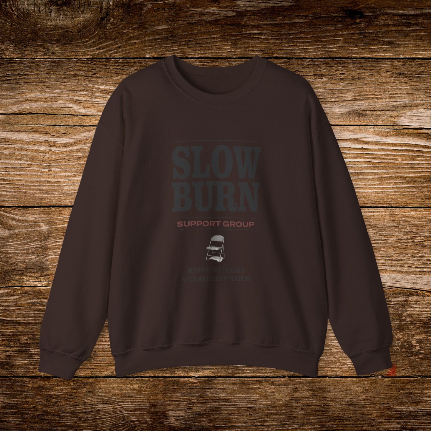 Slow Burn Support Group Sweatshirt | Romance Trope Crewneck | Cozy Reader Sweatshirt