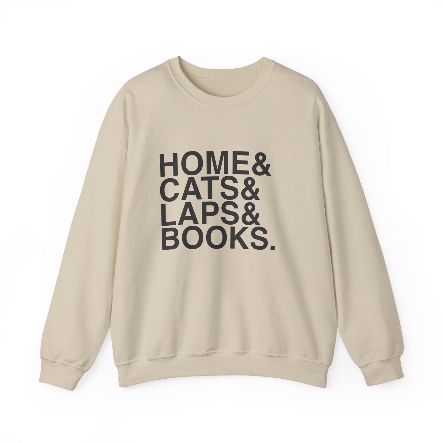 Home Cats Laps Books Sweatshirt | Cat Lover Reader Crewneck