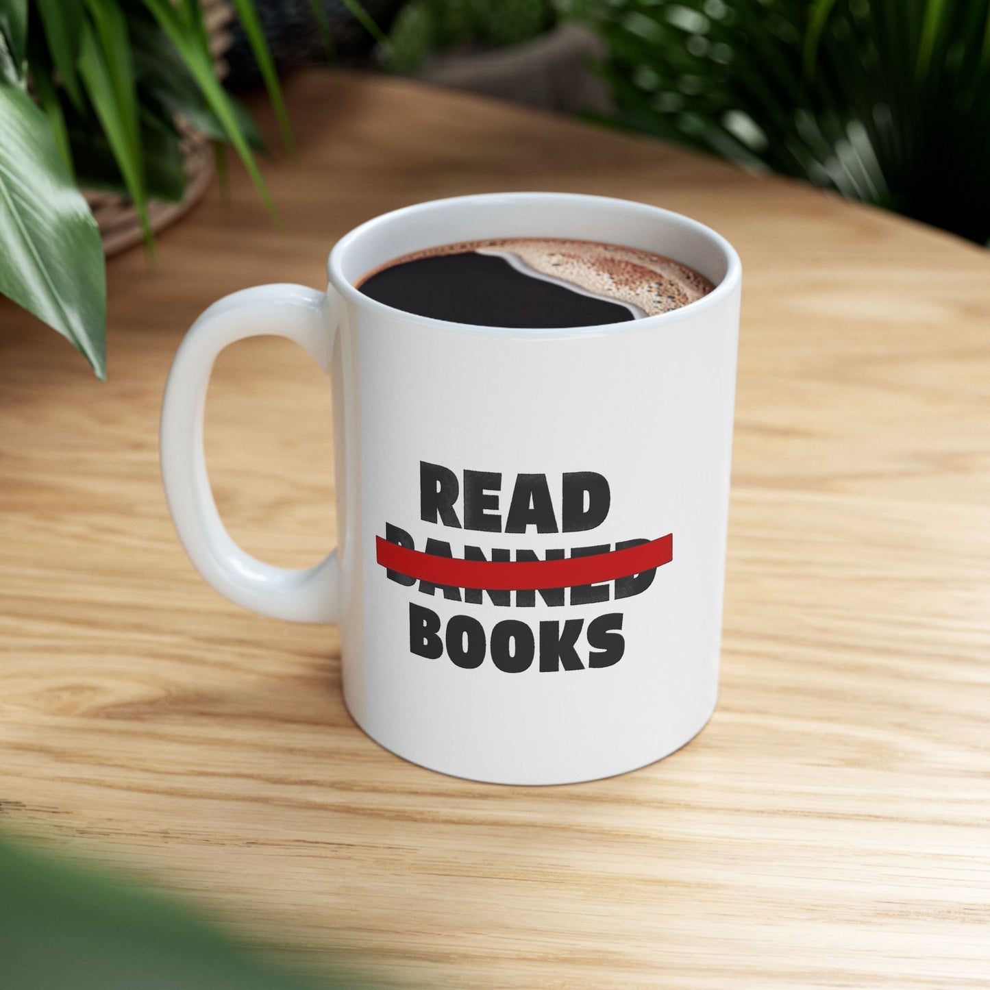 Read Banned Books Mug | Anti-Censorship Coffee Mug