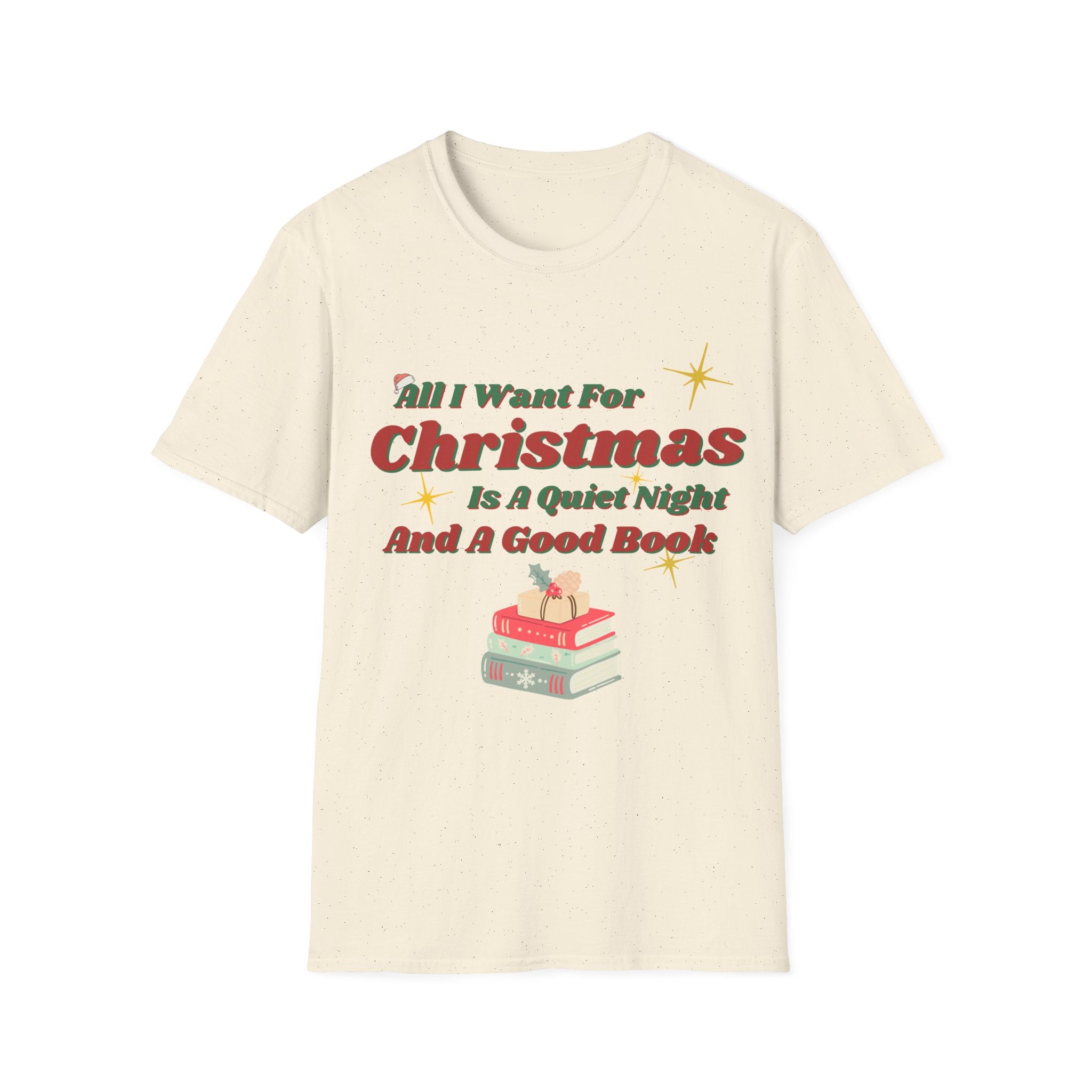 Christmas 'All I Want for Christmas Is a Quiet Night and a Good Book' T-Shirt
