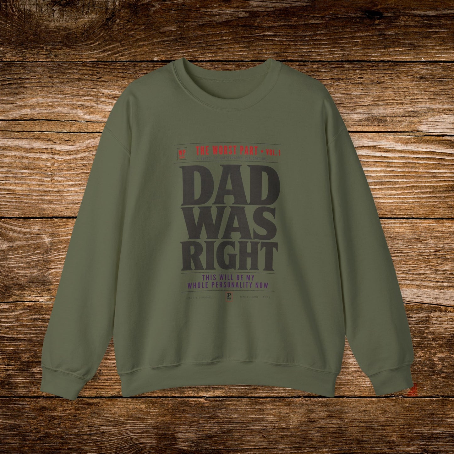 Dad Was Right Sweatshirt | Retro Book Lover Crewneck