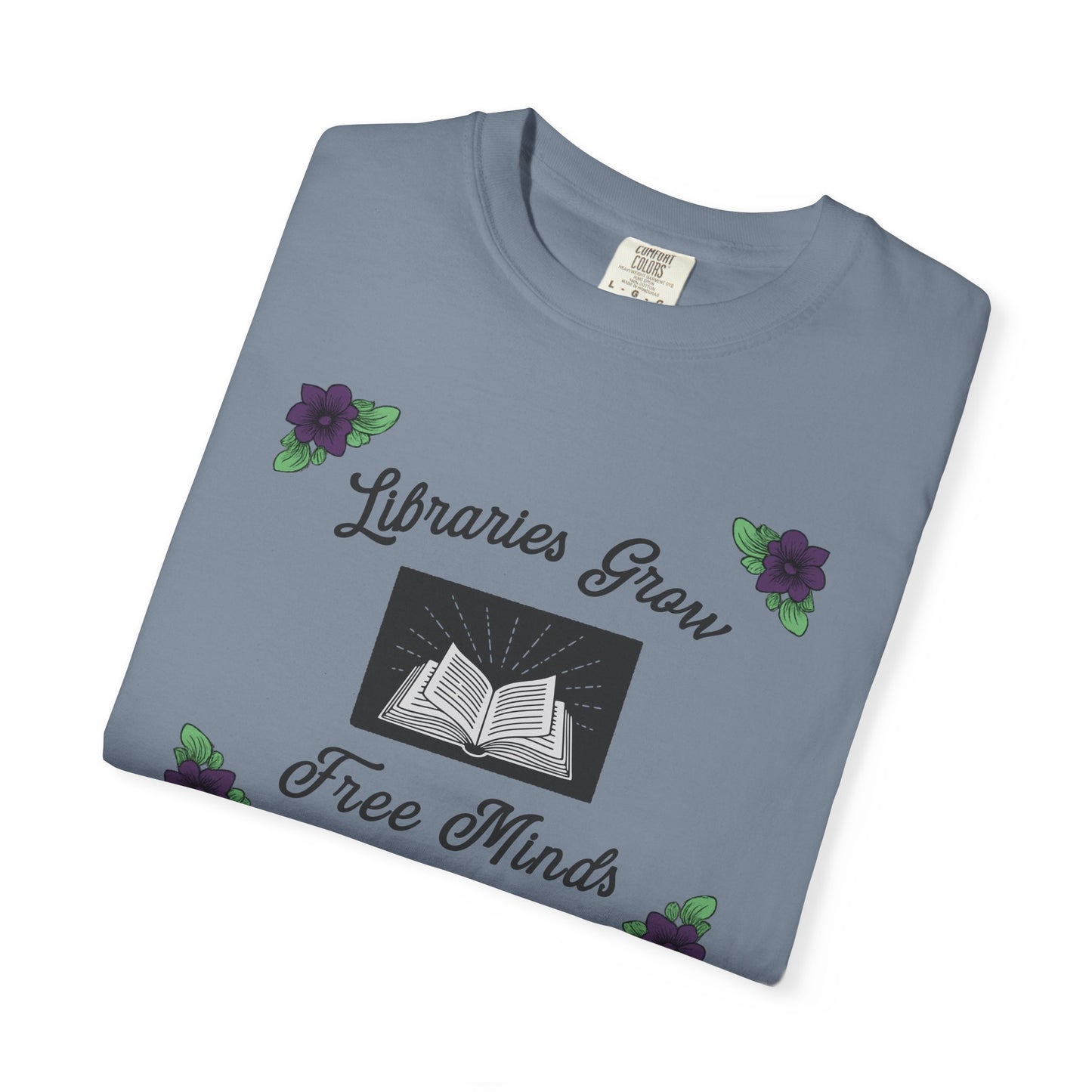 Libraries Grow Free Minds Shirt | Vintage Library Floral Tee
