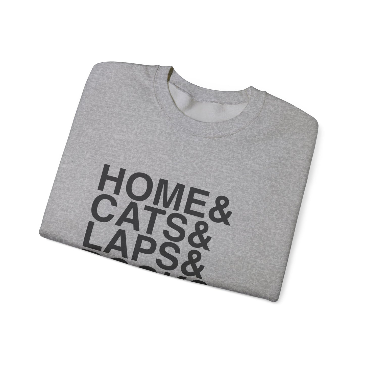 Home Cats Laps Books Sweatshirt | Cat Lover Reader Crewneck