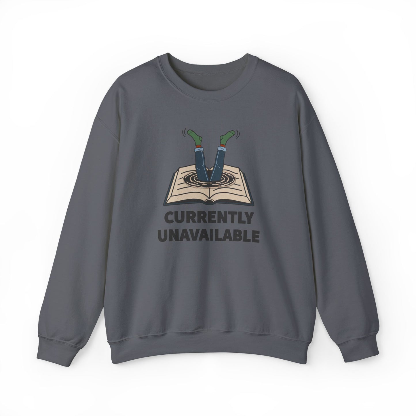 Currently Unavailable Sweatshirt | Funny Reading Crewneck