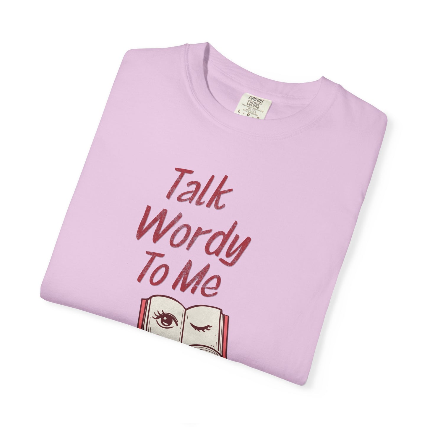 Talk Wordy To Me Shirt | Retro Literary Pun Tee