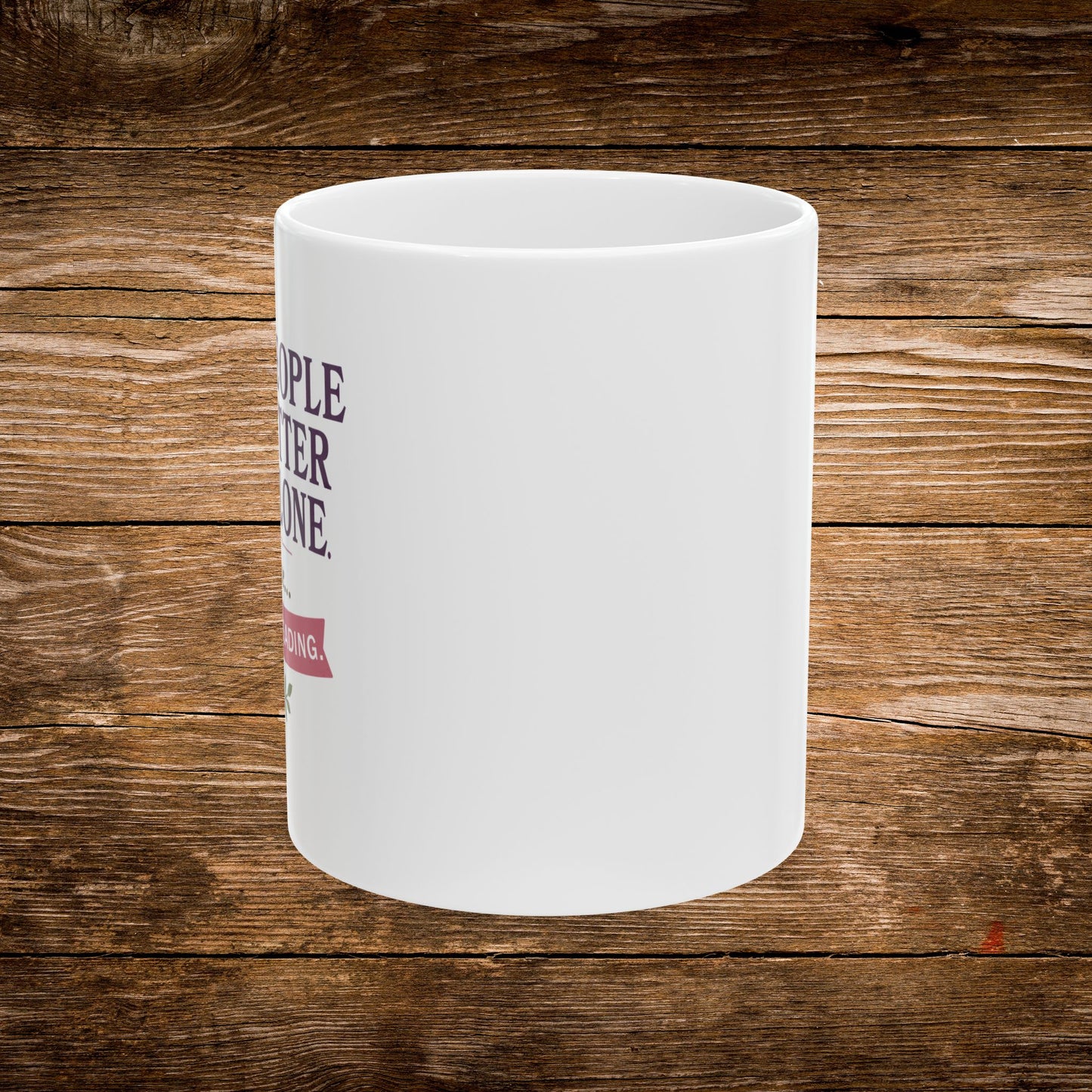 Better Left Alone When Reading Mug | Reader Coffee Mug