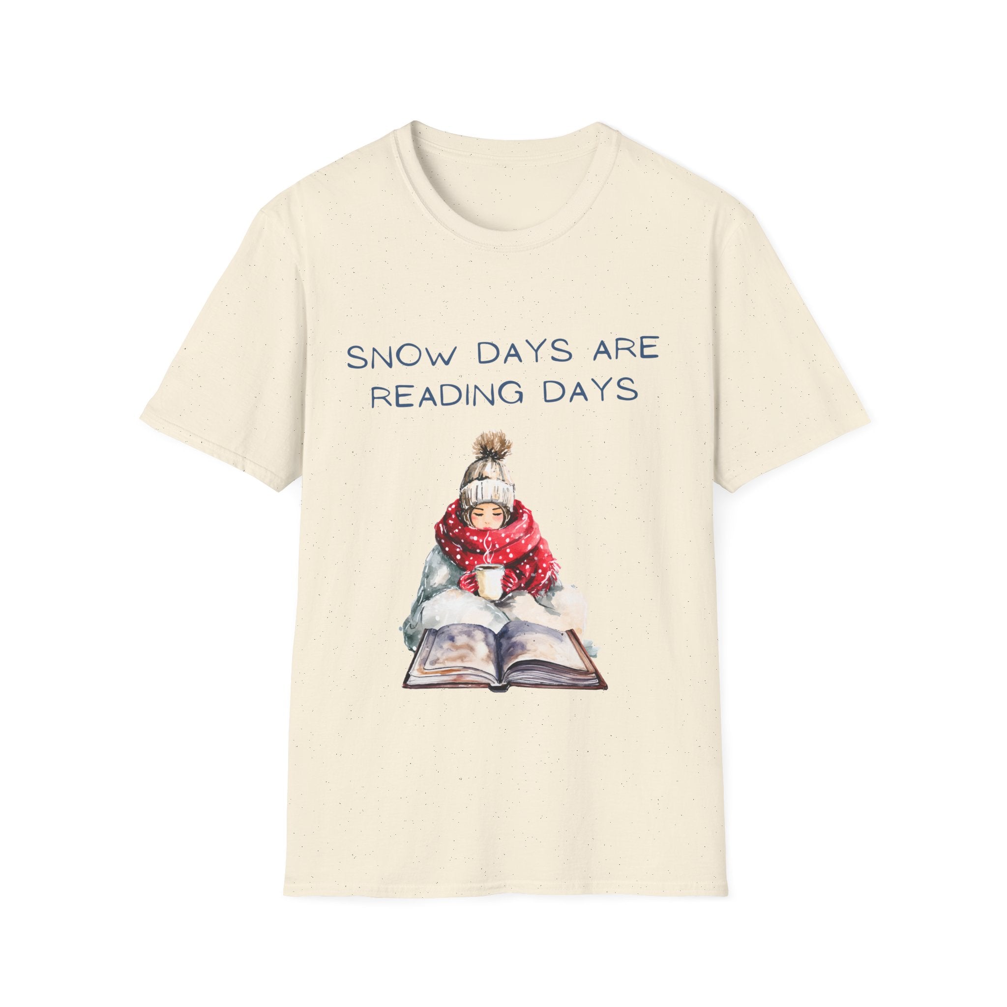Snow Days Are Reading Days Winter Reading Tee