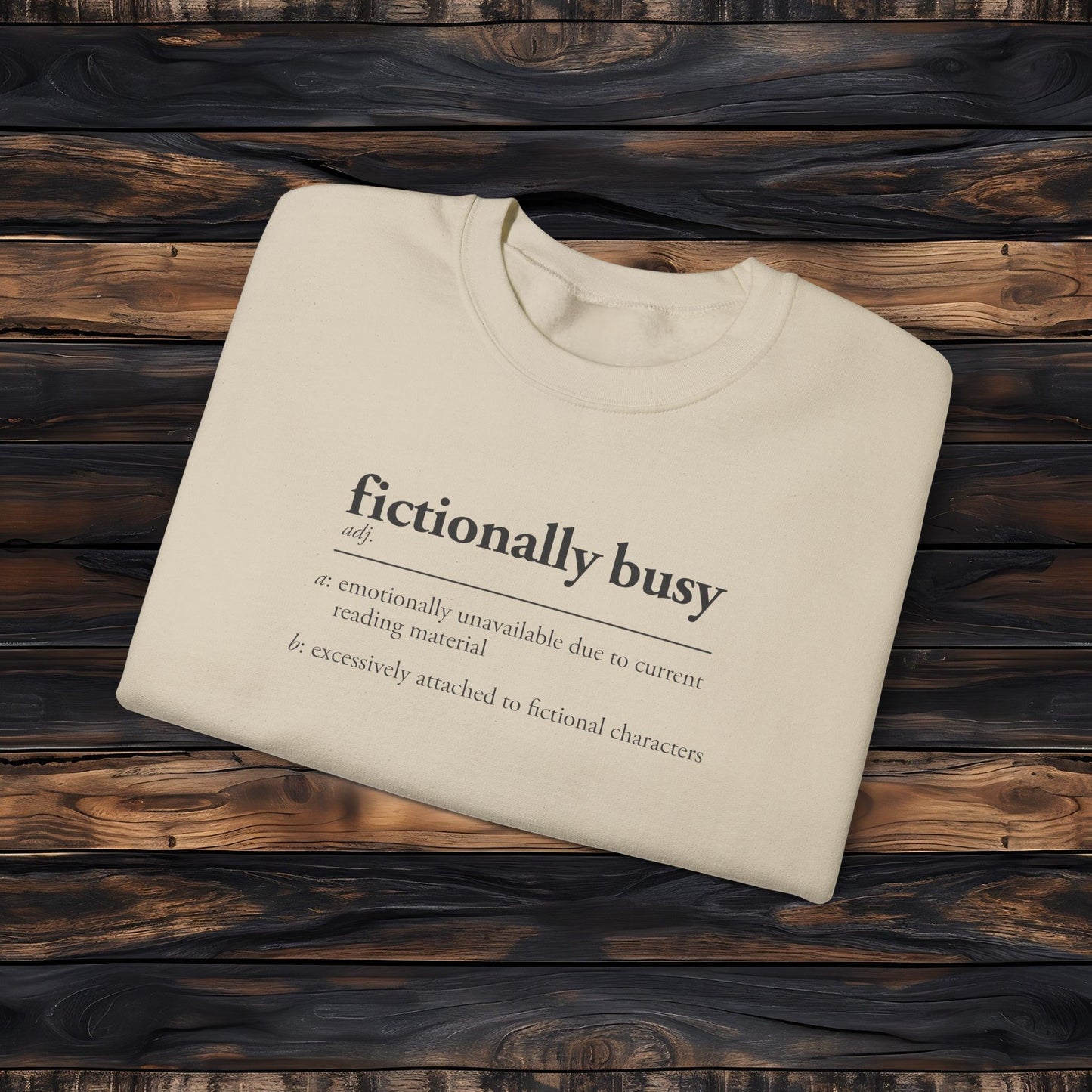 Fictionally Busy Sweatshirt | Retro Reader Definition Crewneck