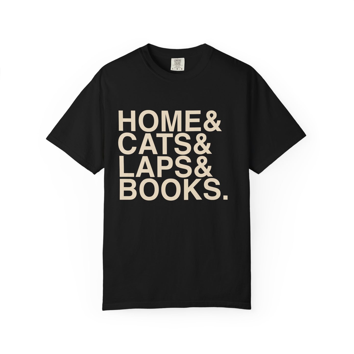 Home Cats Laps Books Shirt | Cat Lover Reading Tee