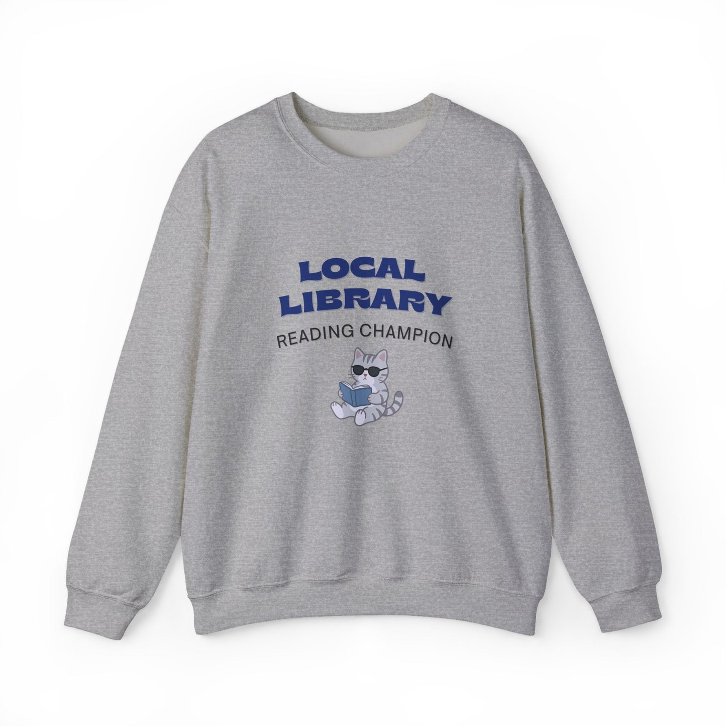 Local Library Reading Champion Sweatshirt