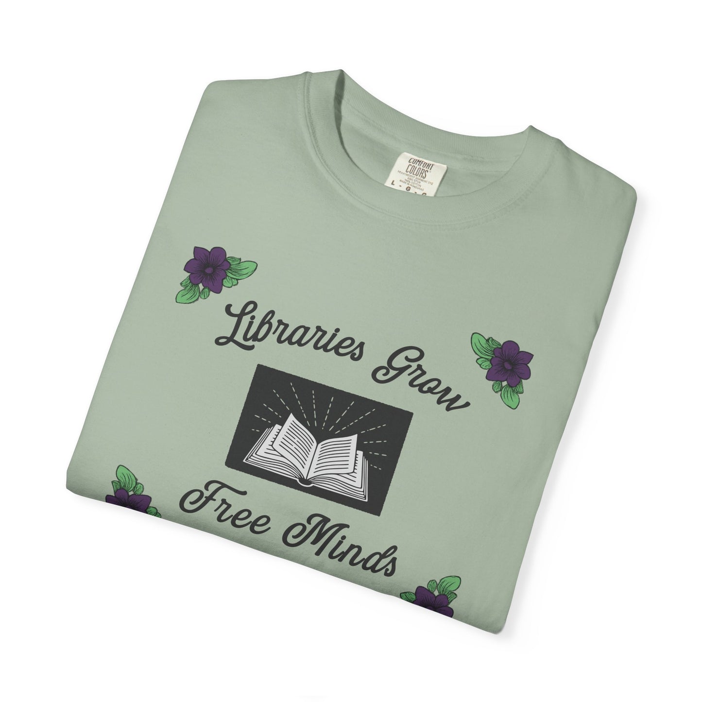 Libraries Grow Free Minds Shirt | Vintage Library Floral Tee