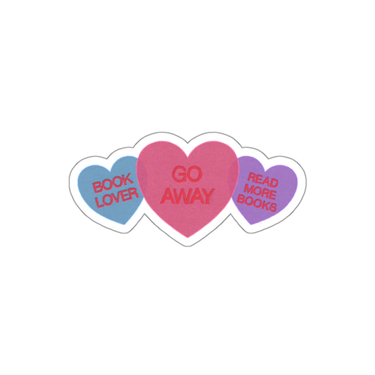 Bookish Candy Hearts Sticker | Funny "Go Away" Read More Books Vinyl Decal | Waterproof Kindle & Laptop Sticker | Funny Reader Gift