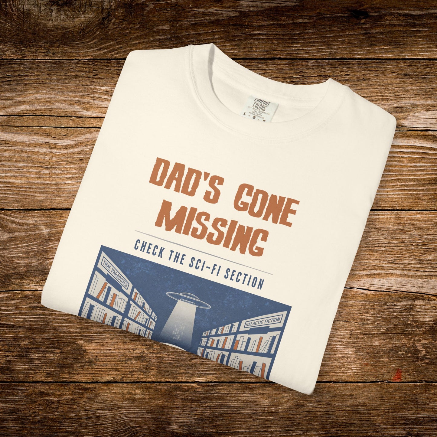 Dad’s Gone Missing Shirt | Retro Science Fiction Reader Tee