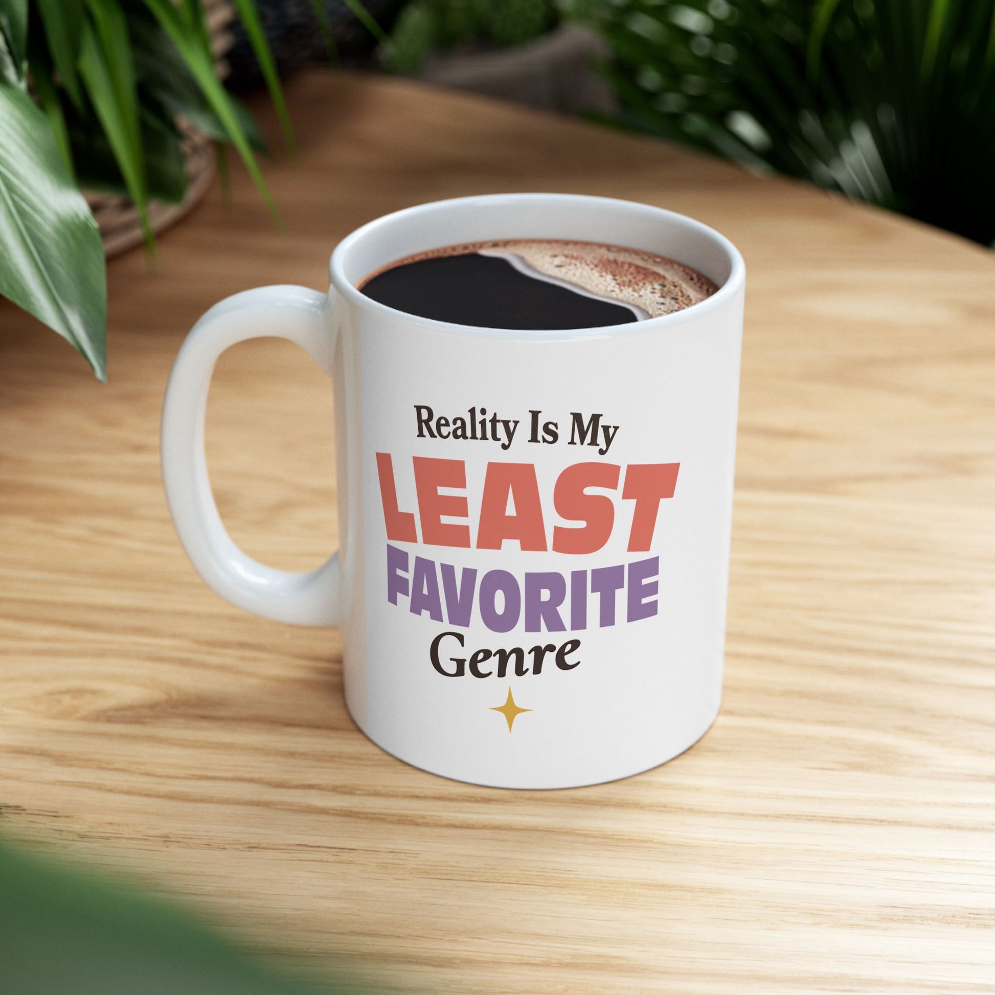 Reality Is My Least Favorite Genre Mug — Reader Coffee Mug — product photo 2 of 5