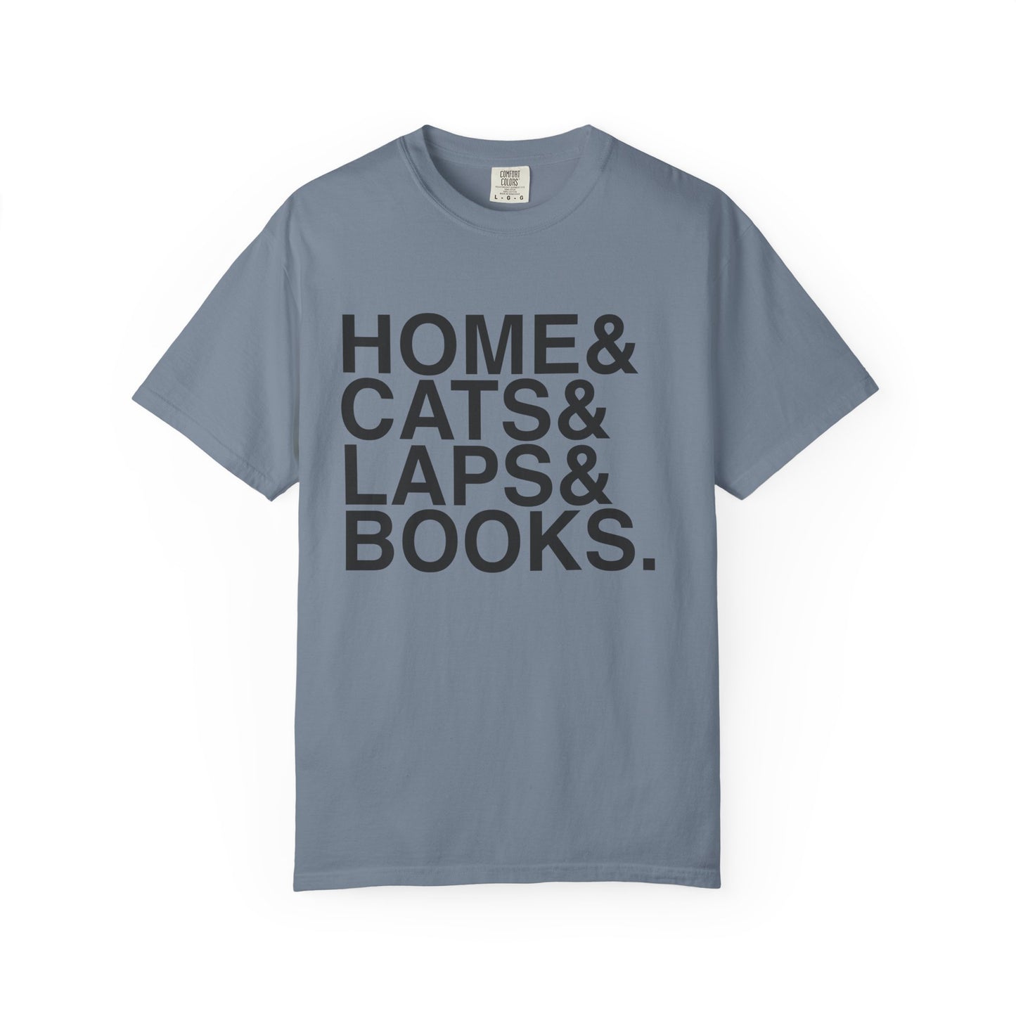 Home Cats Laps Books Shirt | Cat Lover Reading Tee