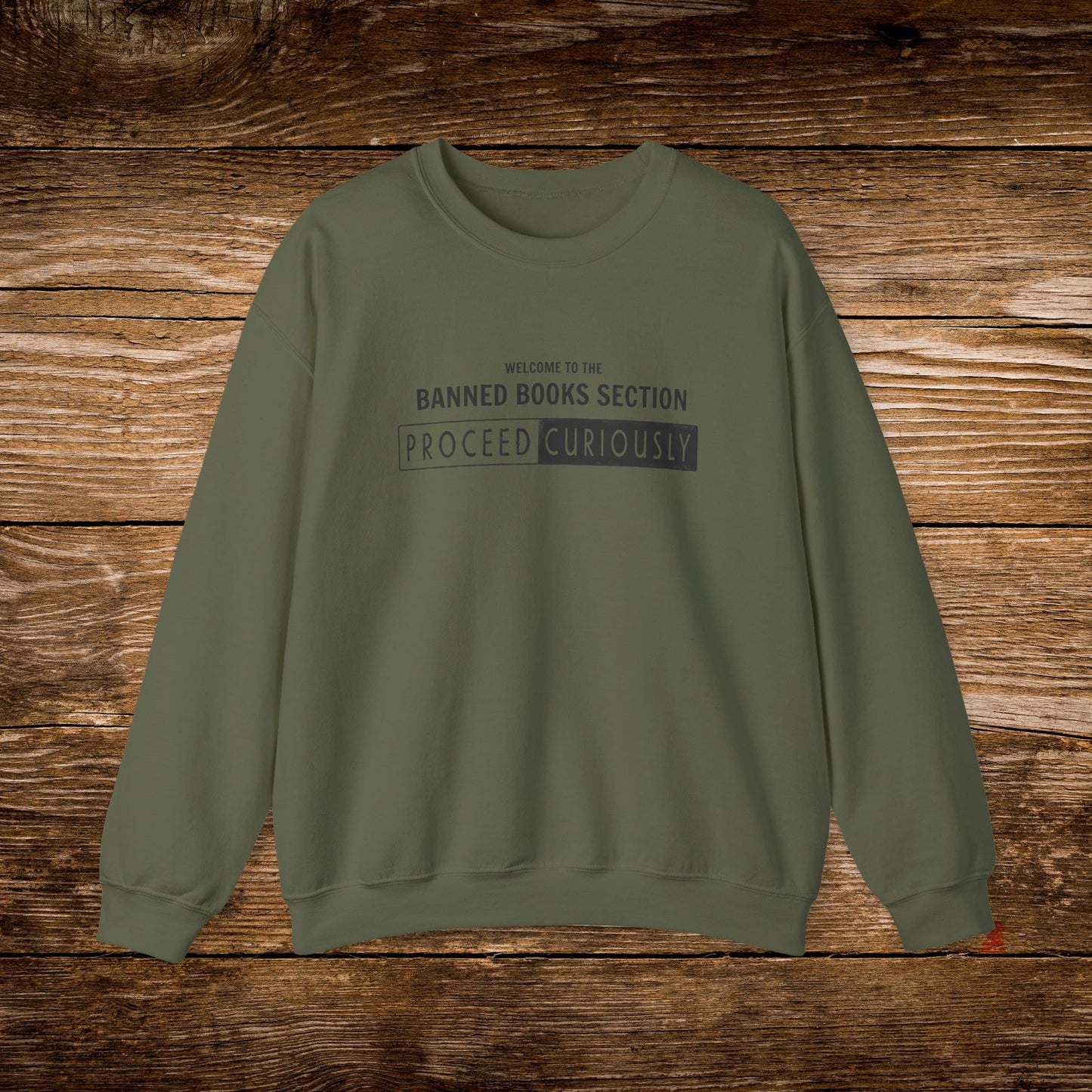 Proceed Curiously Sweatshirt | Banned Books Section Crewneck