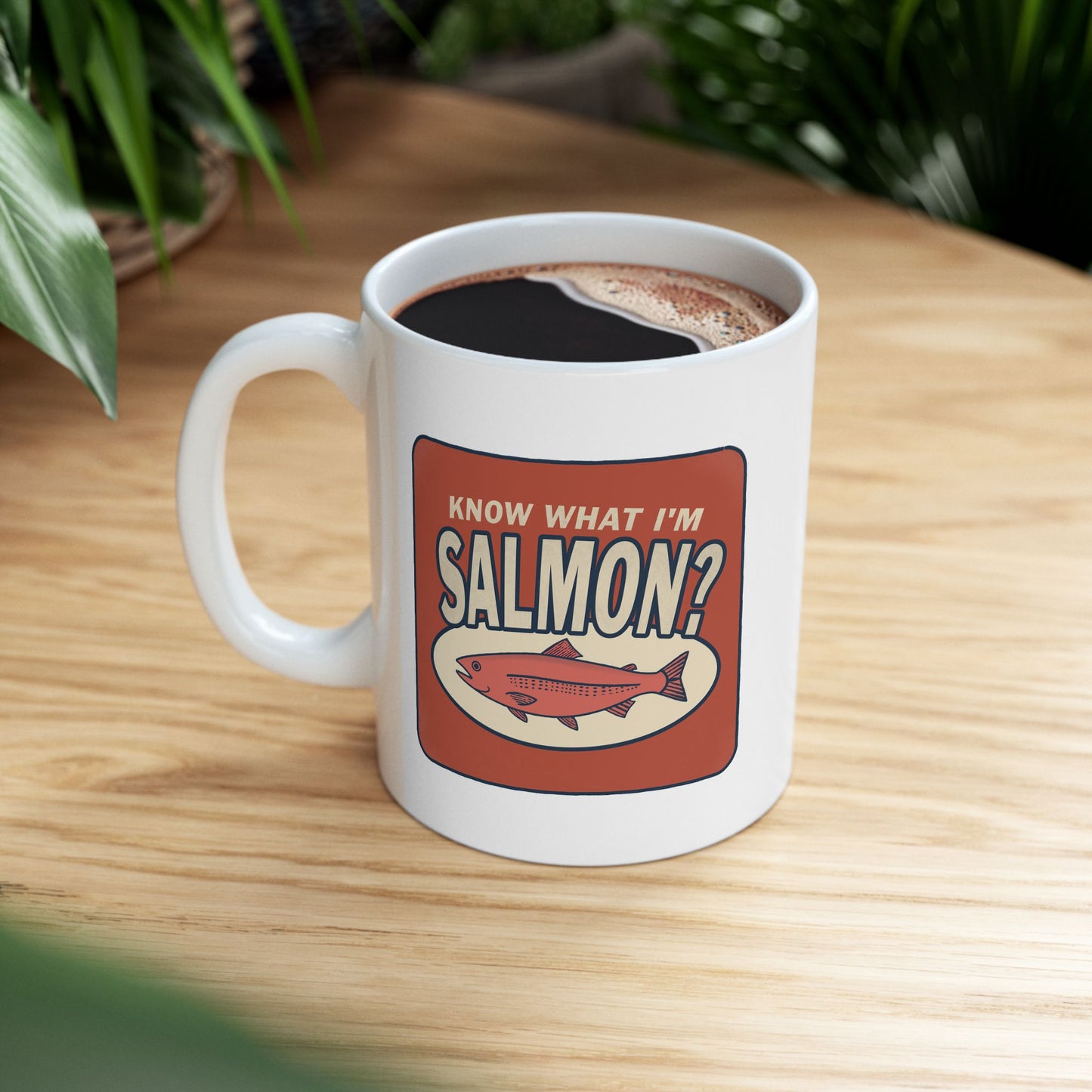 Know What I'm Salmon? Mug | Funny Fish Pun Coffee Mug