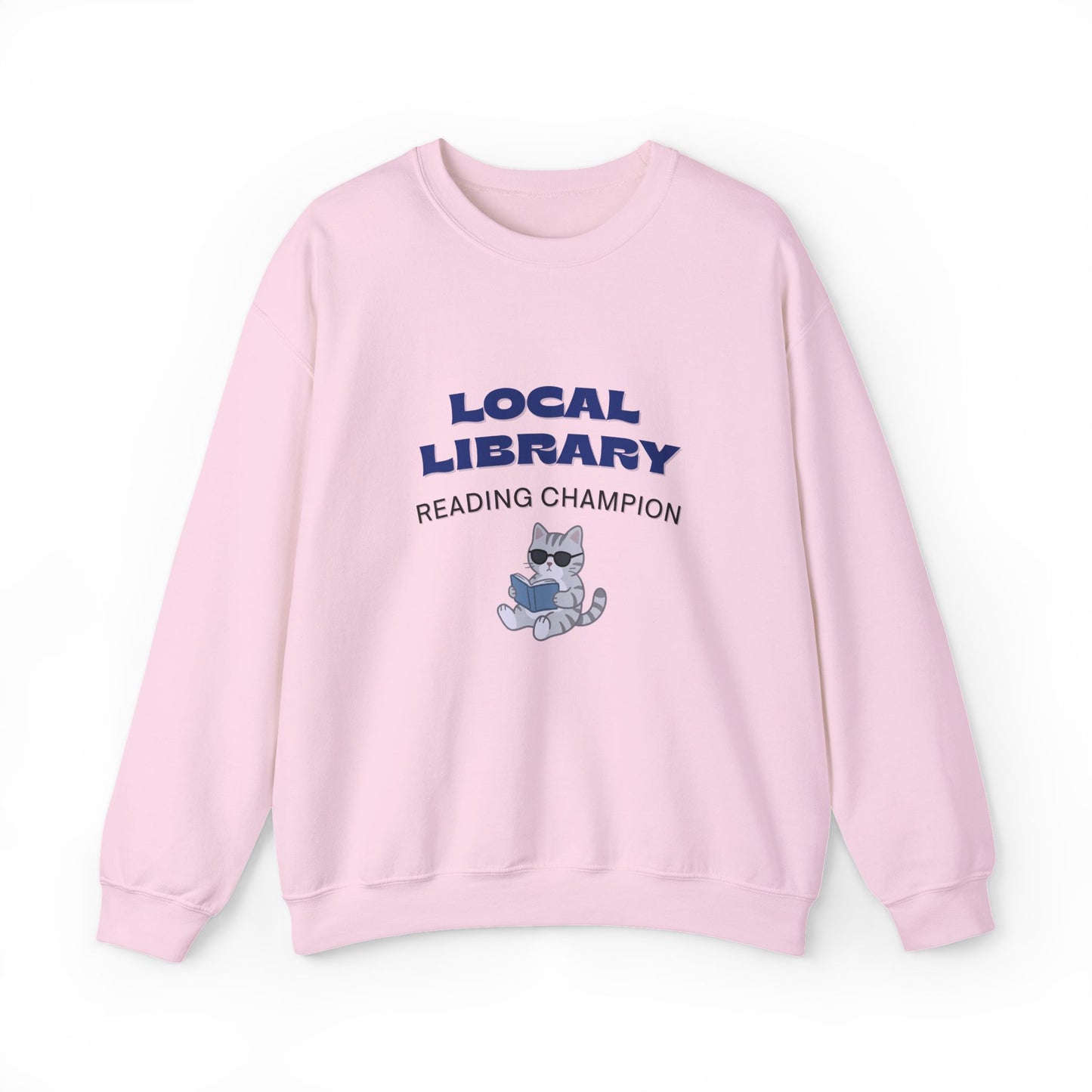 Local Library Reading Champion Sweatshirt