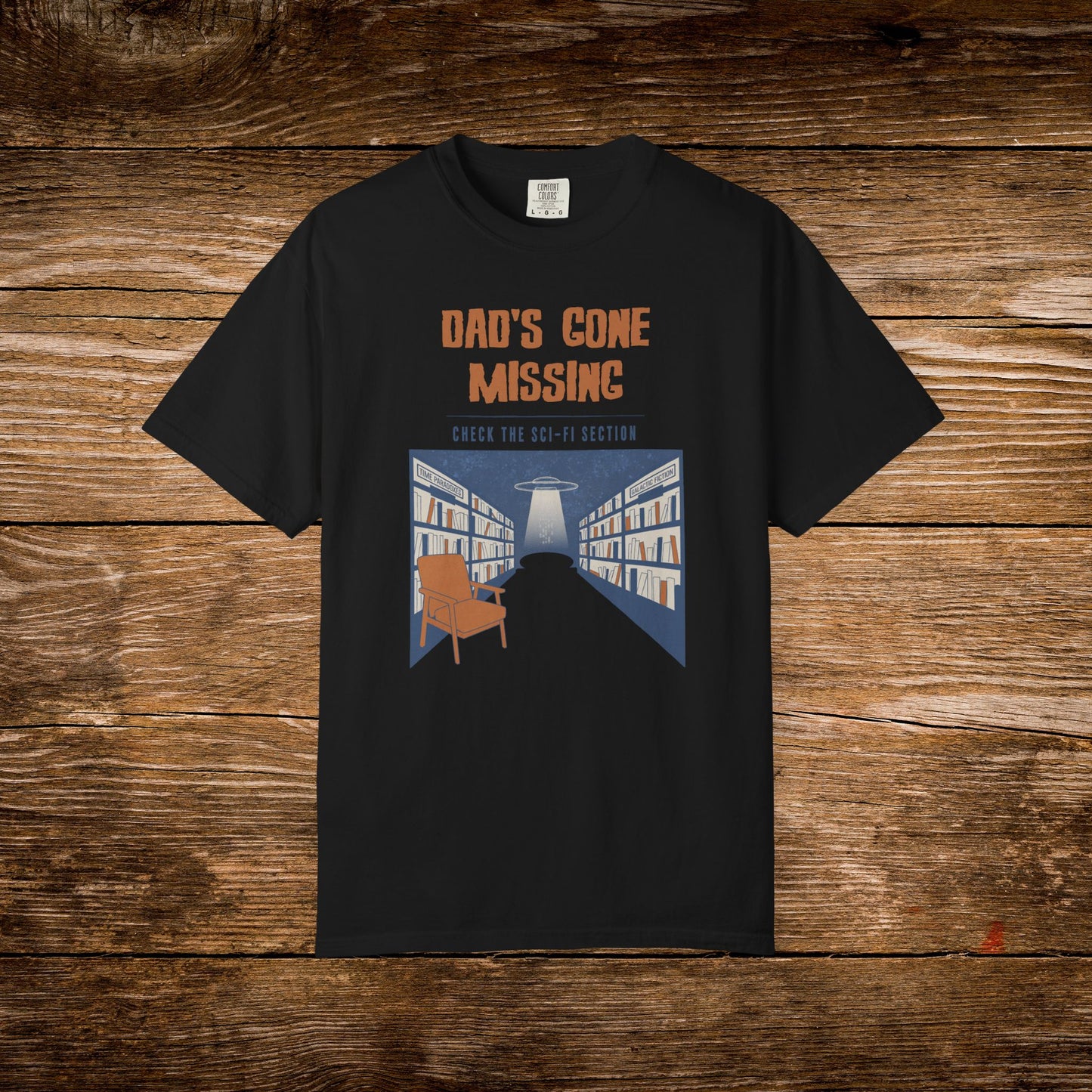 Dad’s Gone Missing Shirt | Retro Science Fiction Reader Tee