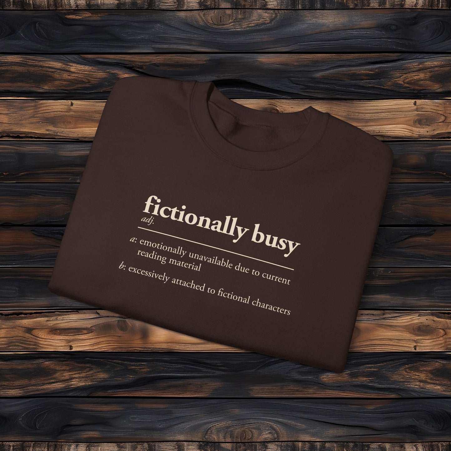 Fictionally Busy Sweatshirt | Retro Reader Definition Crewneck