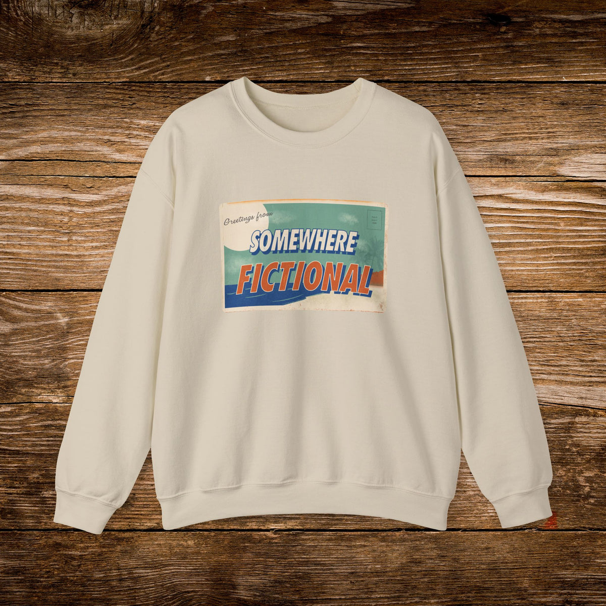 Greetings From Somewhere Fictional Sweatshirt | Retro Postcard Crewneck