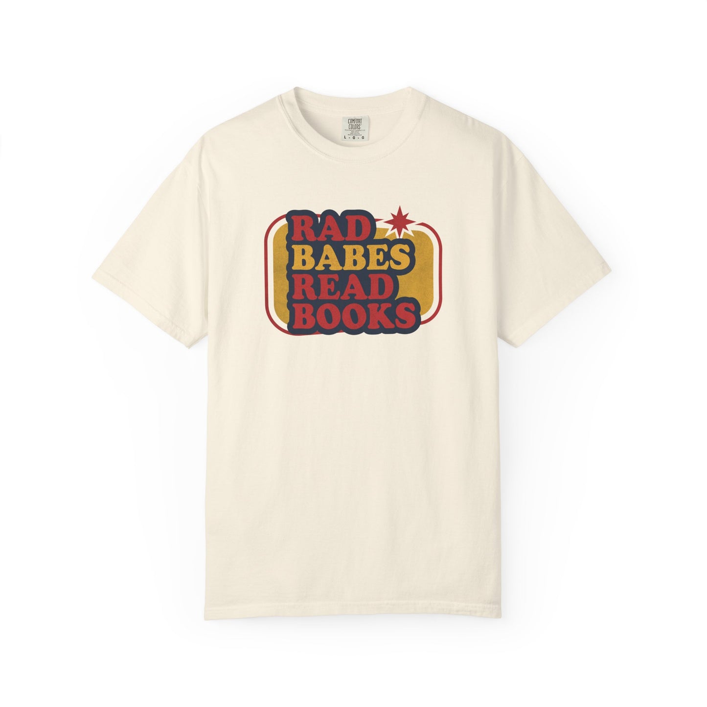 Rad Babes Read Books Shirt | Retro Book Lover Tee