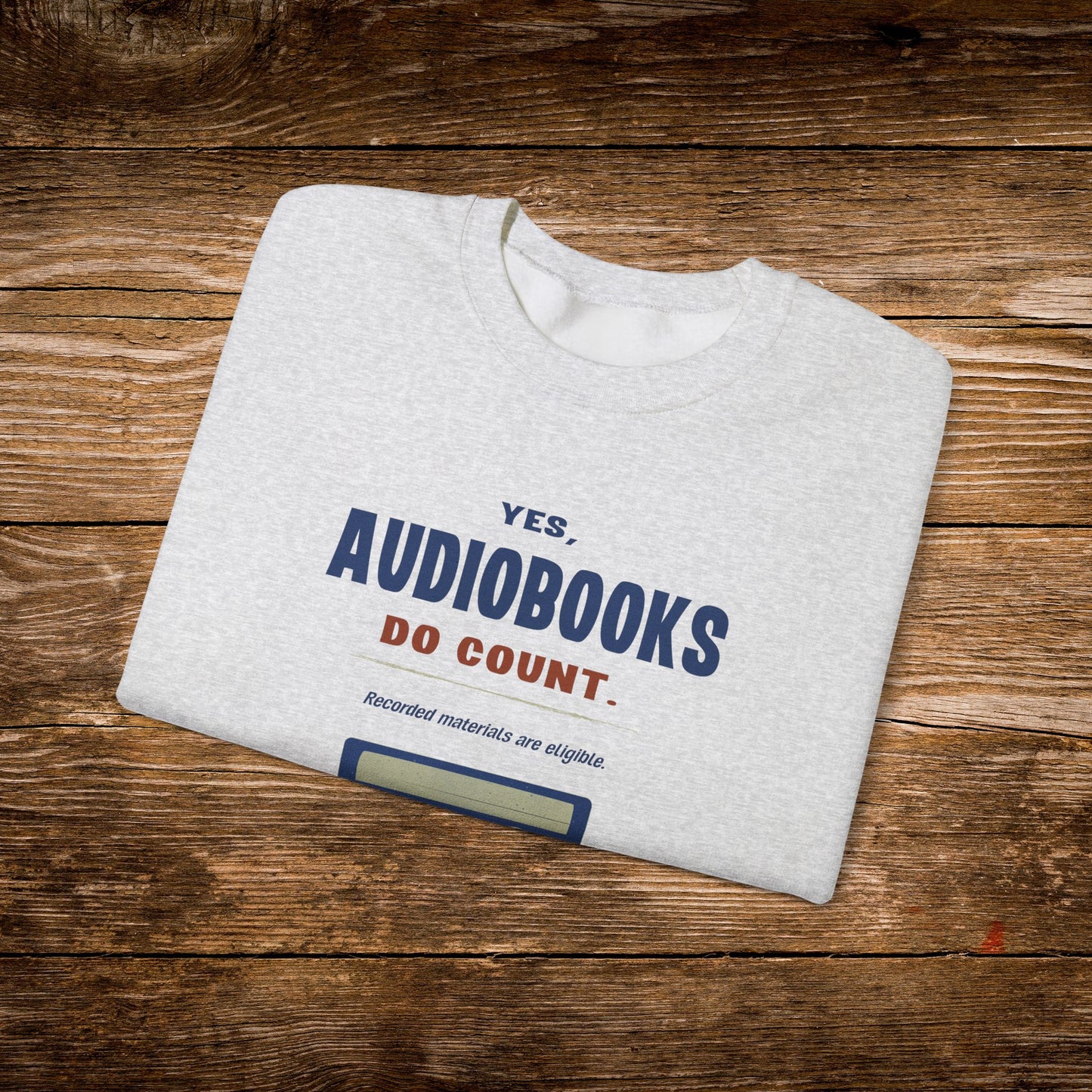 Yes, Audiobooks Count Sweatshirt | Retro Audiobook Reader Crewneck