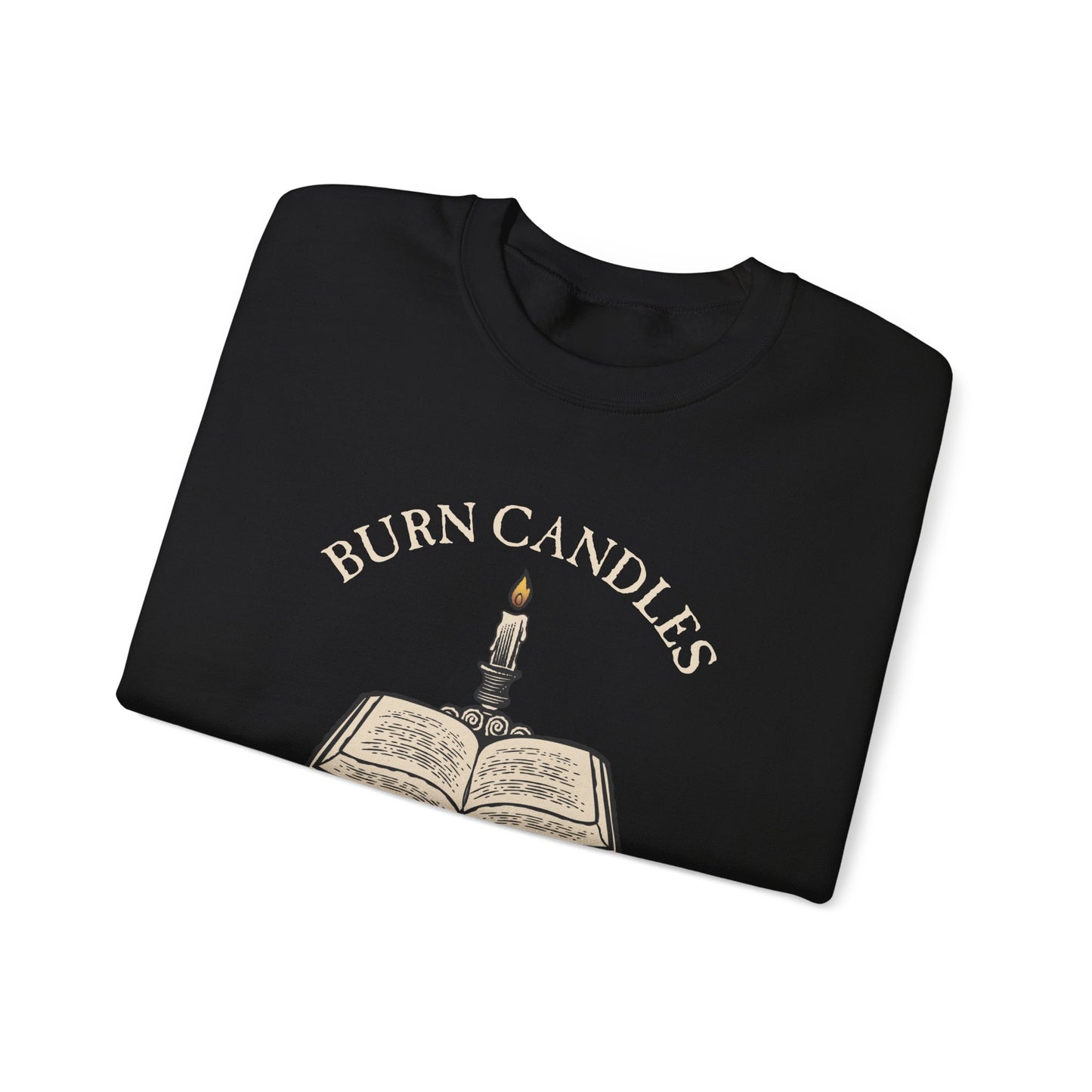 Burn Candles Not Books Sweatshirt | Anti Censorship Reader Crewneck